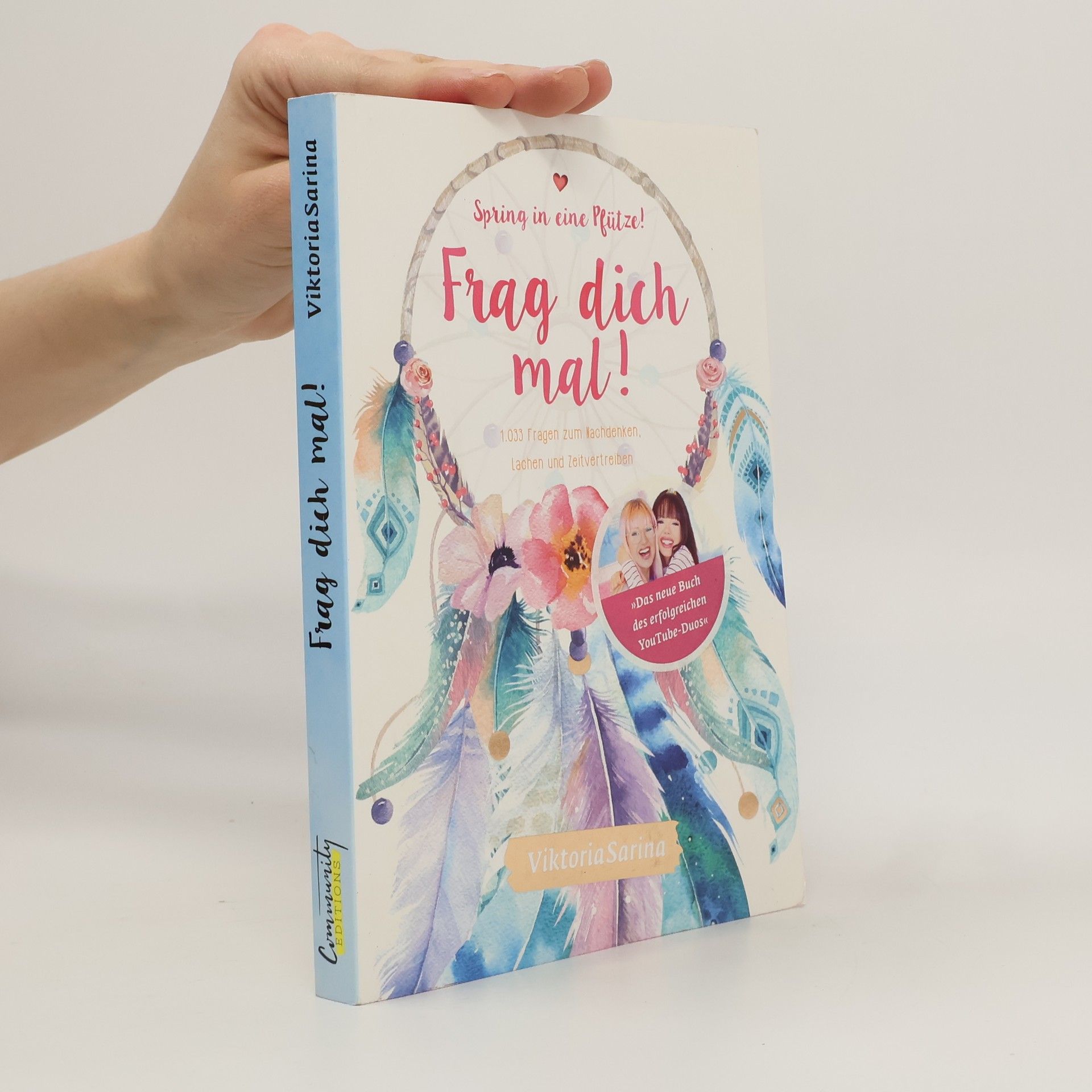 Spring in eine Pfütze! Frag dich mal!