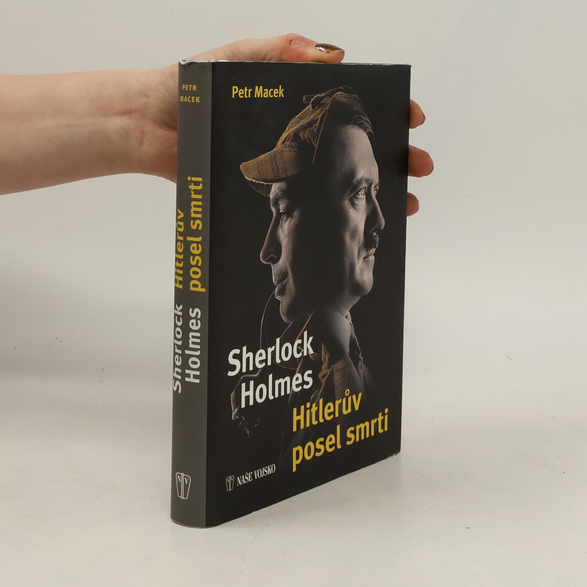 Petr Macek Sherlock Holmes. Hitlerův posel smrti
