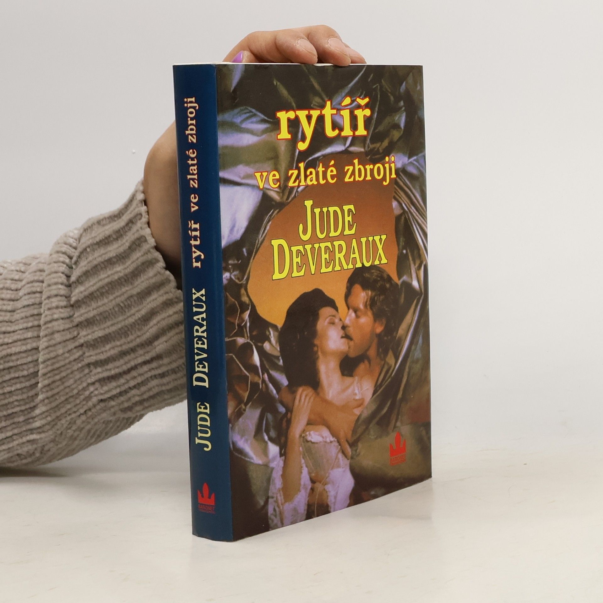 Jude Deveraux Rytíř ve zlaté zbroji