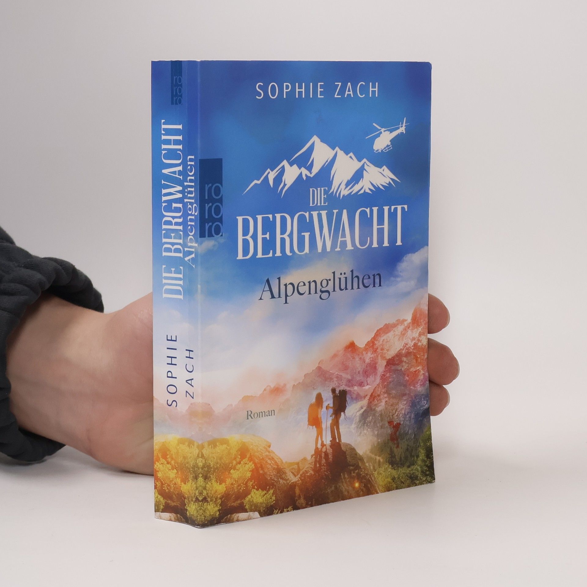 Sophie Zach Die Bergwacht: Alpenglühen