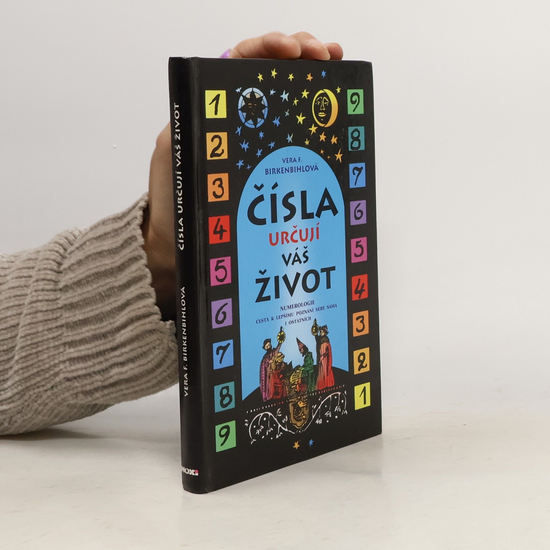 Vera F. Birkenbihl Čísla určují váš život