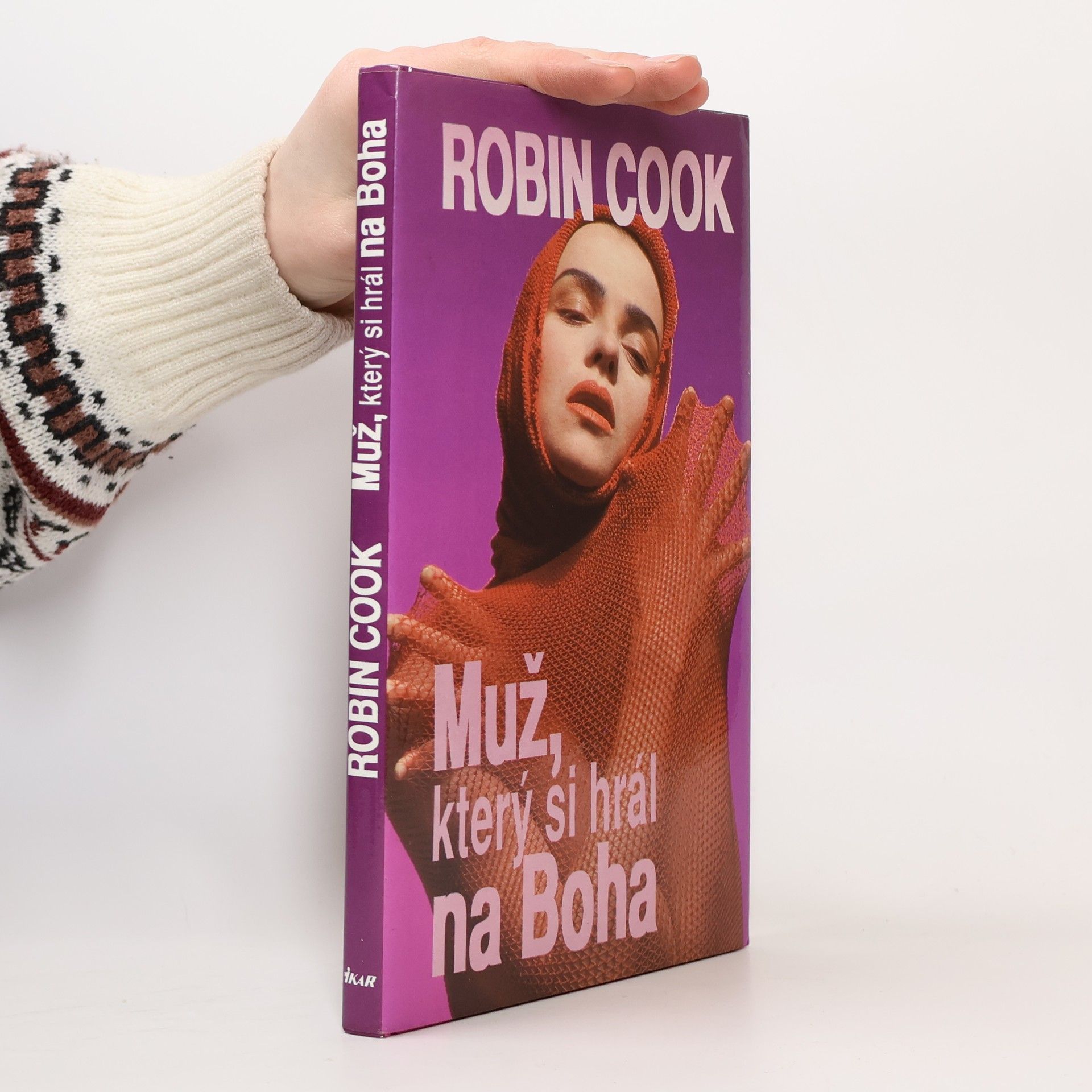 Robin Cook Muž, ktorý sa hral na Boha