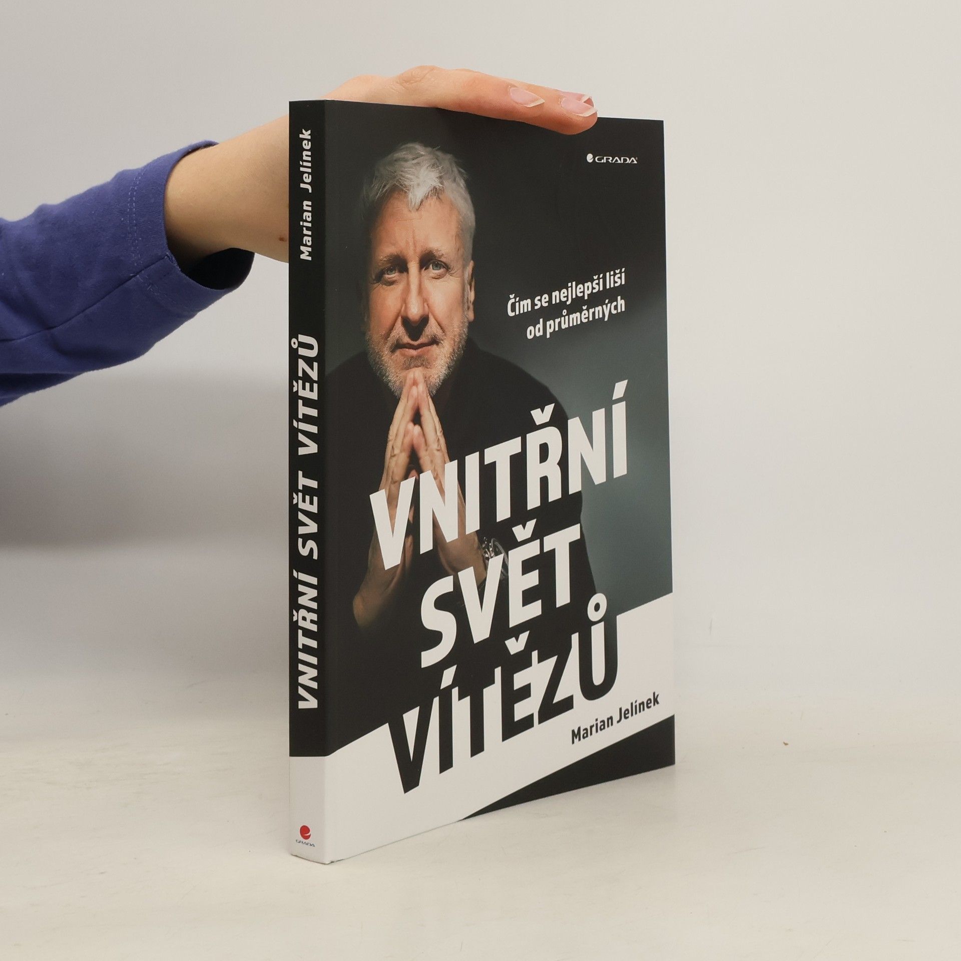 Marian Jelínek Vnitřní svět vítězů