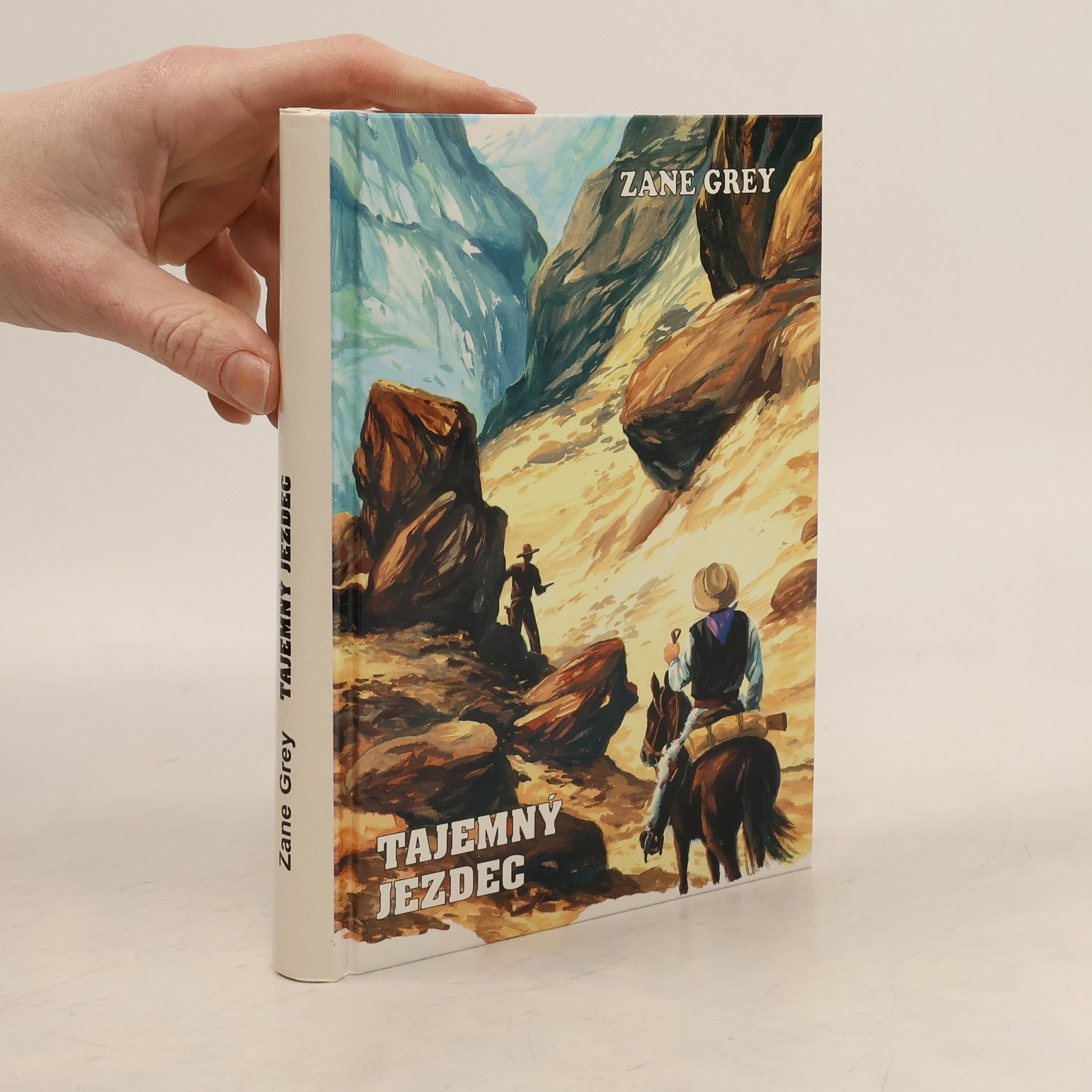 Zane Grey Tajemný jezdec