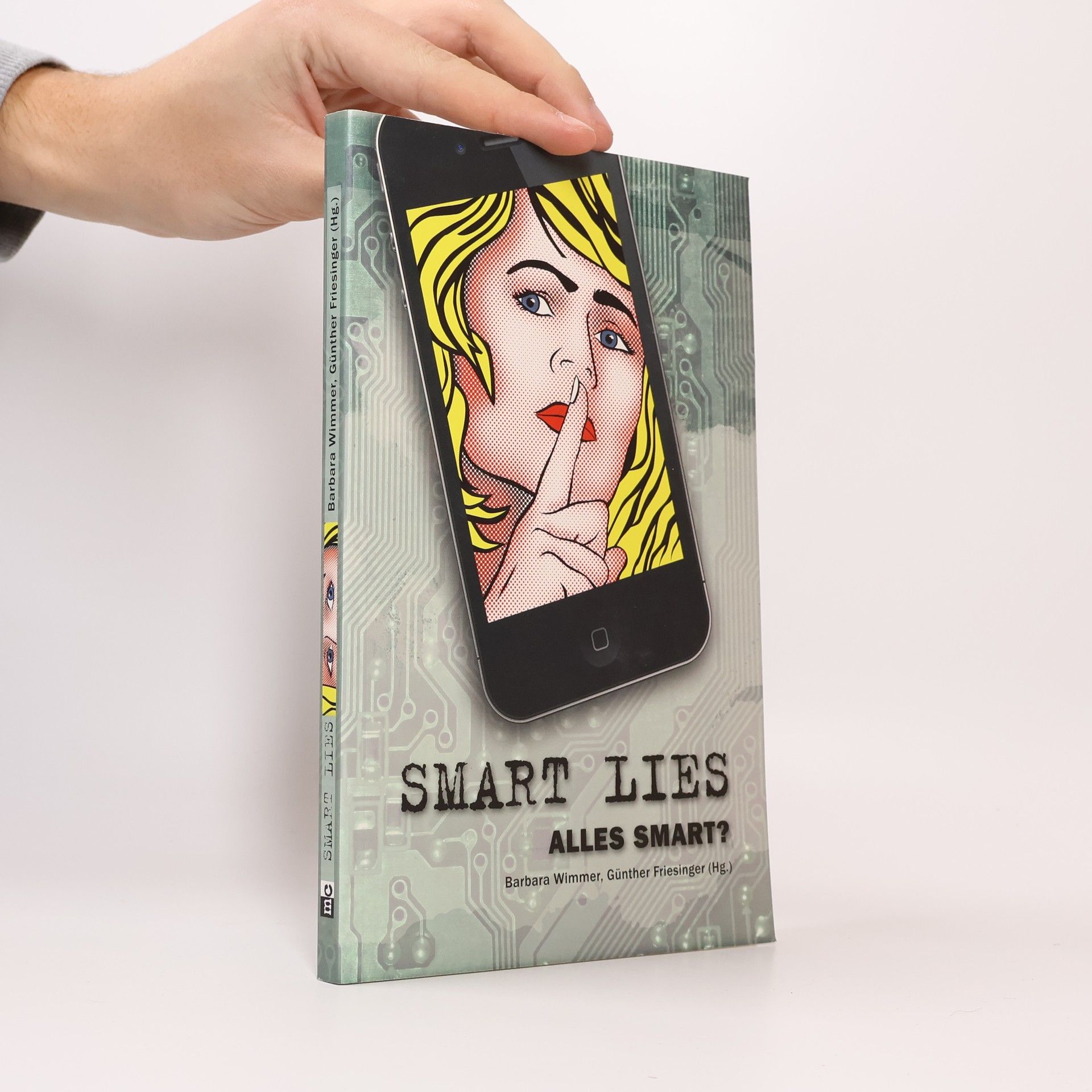 Barbara Wimmer Smart Lies, alles smart?