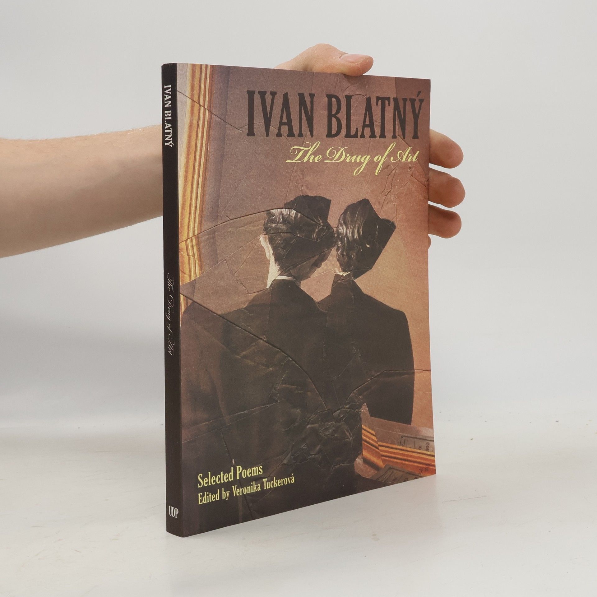 Ivan Blatný The Drug of Art