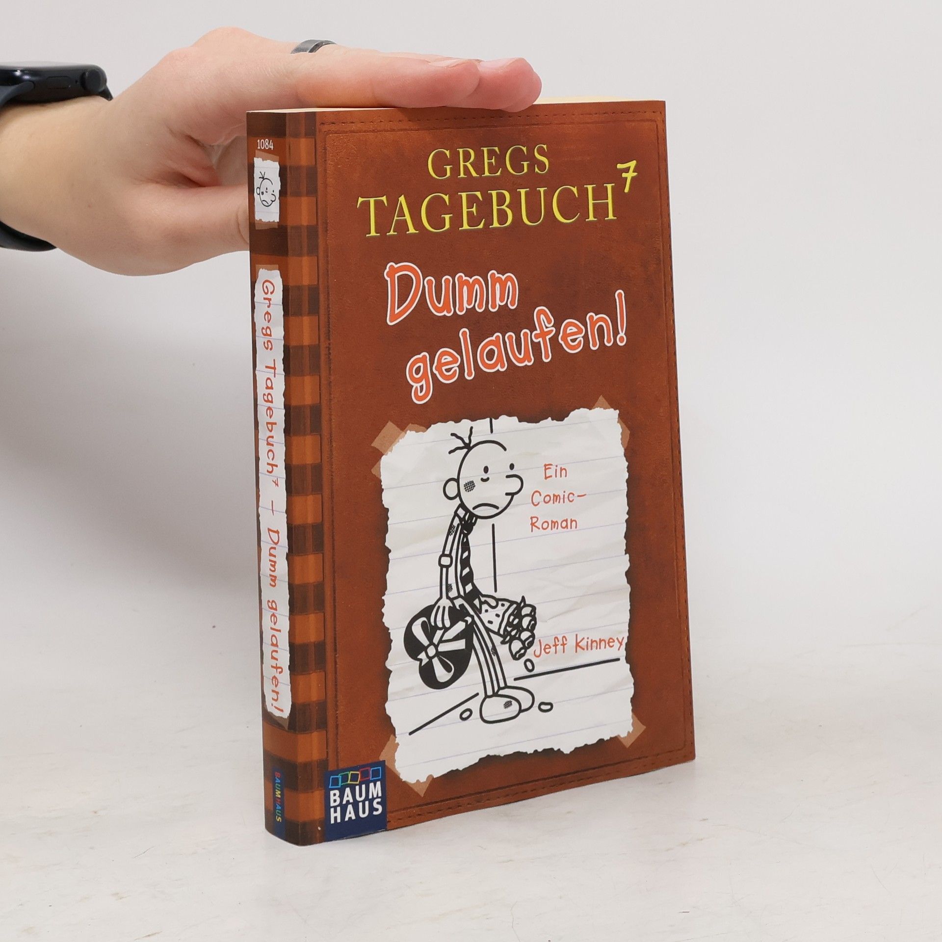 Jeff Kinney Gregs Tagebuch 7. Dumm gelaufen!