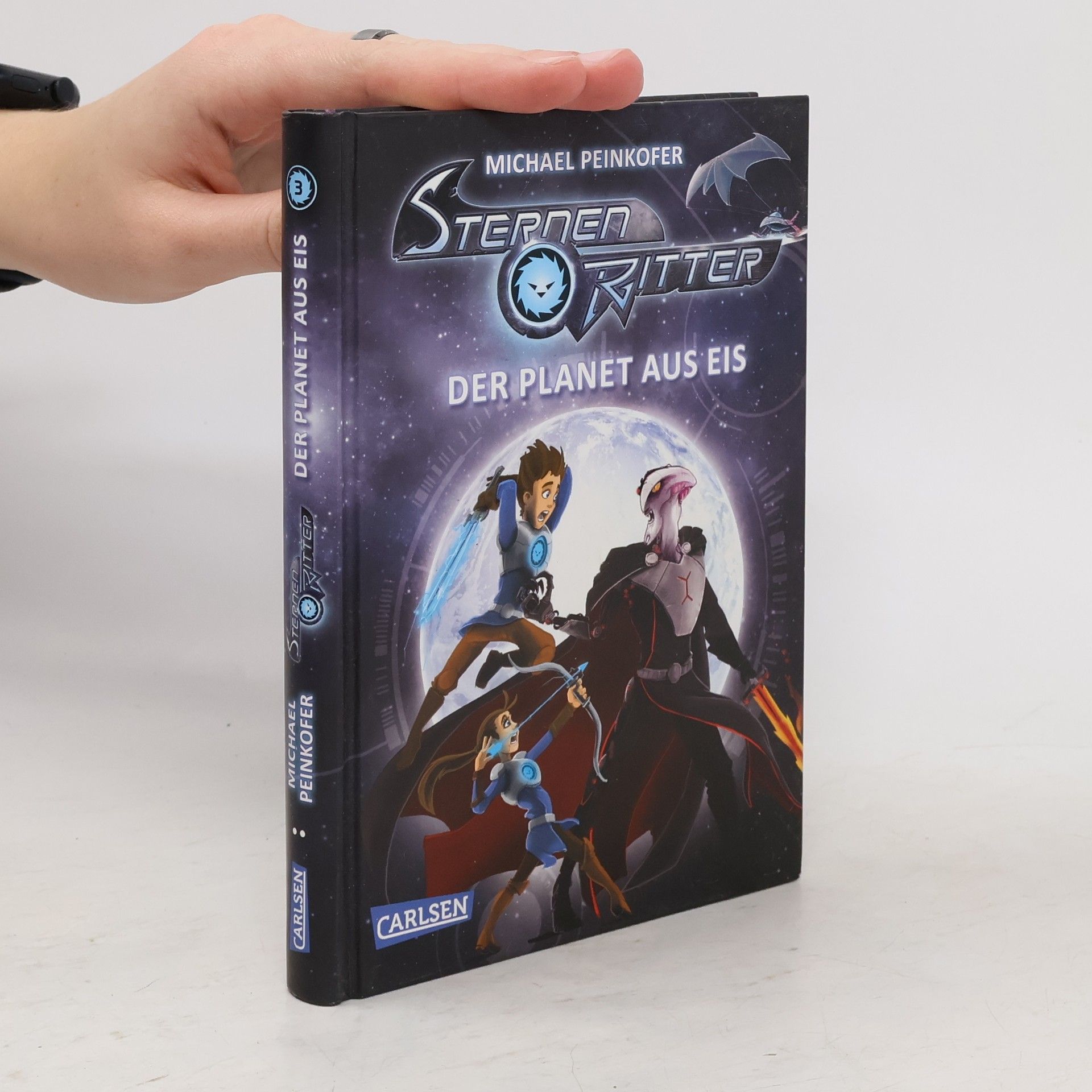 Michael Peinkofer Sternenritter. Der Planet aus Eis.
