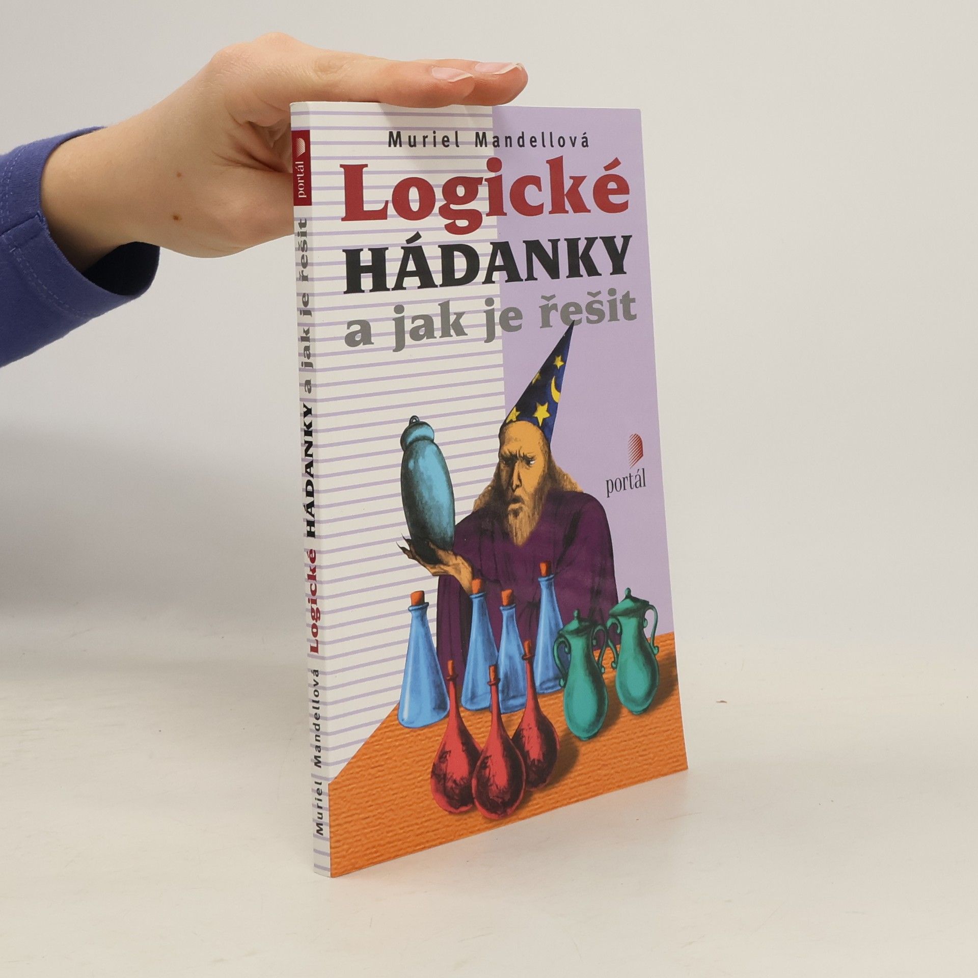 Muriel Mandell Logické hádanky a jak je řešit