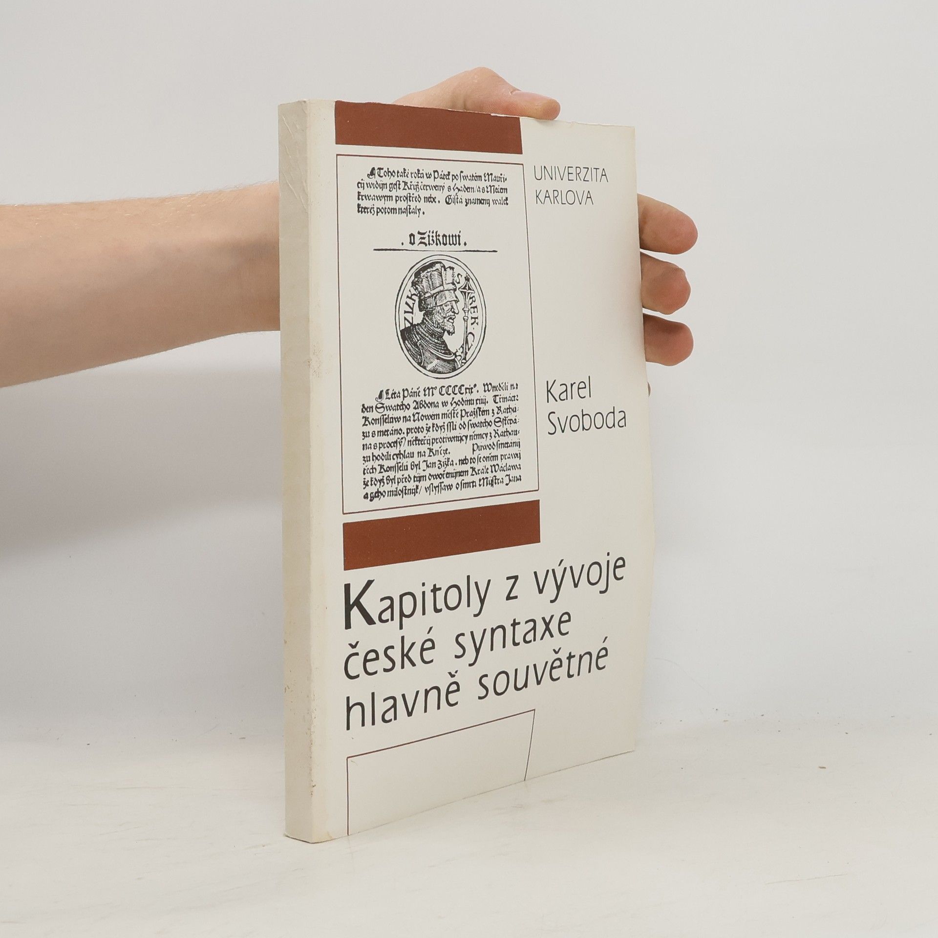 Karel Svoboda Kapitoly z vývoje české syntaxe hlavně souvětné