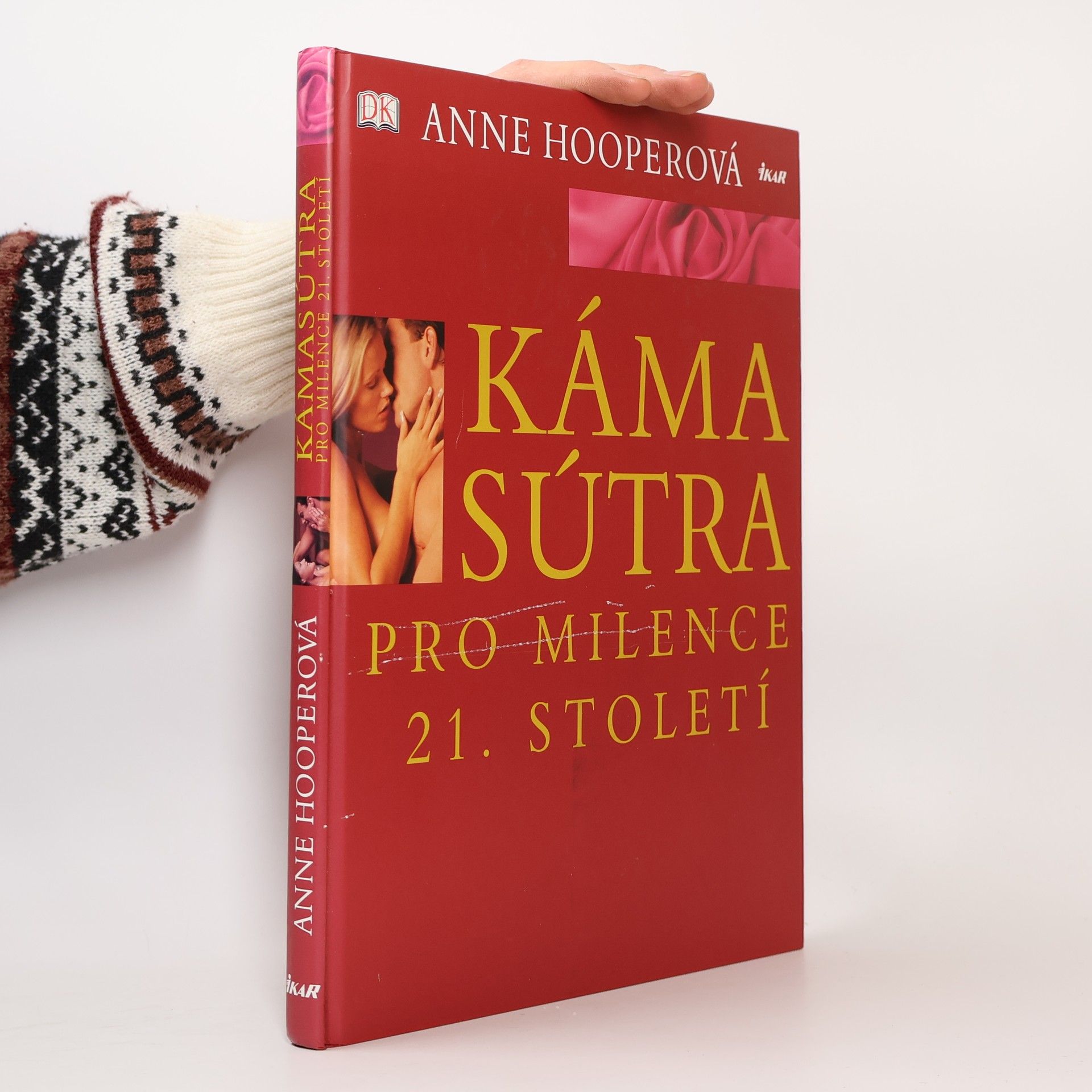 Anne Hooper Kámasútra pro milence 21. století