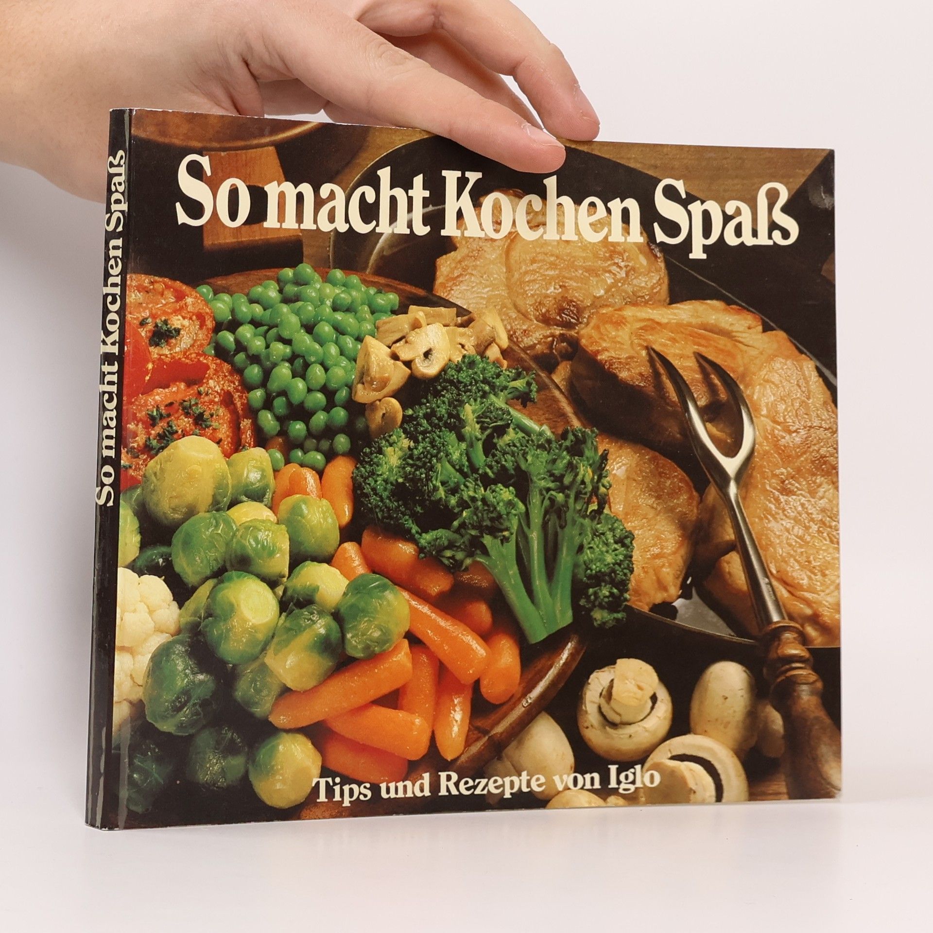 Rudolf Bruner So macht Kochen Spass