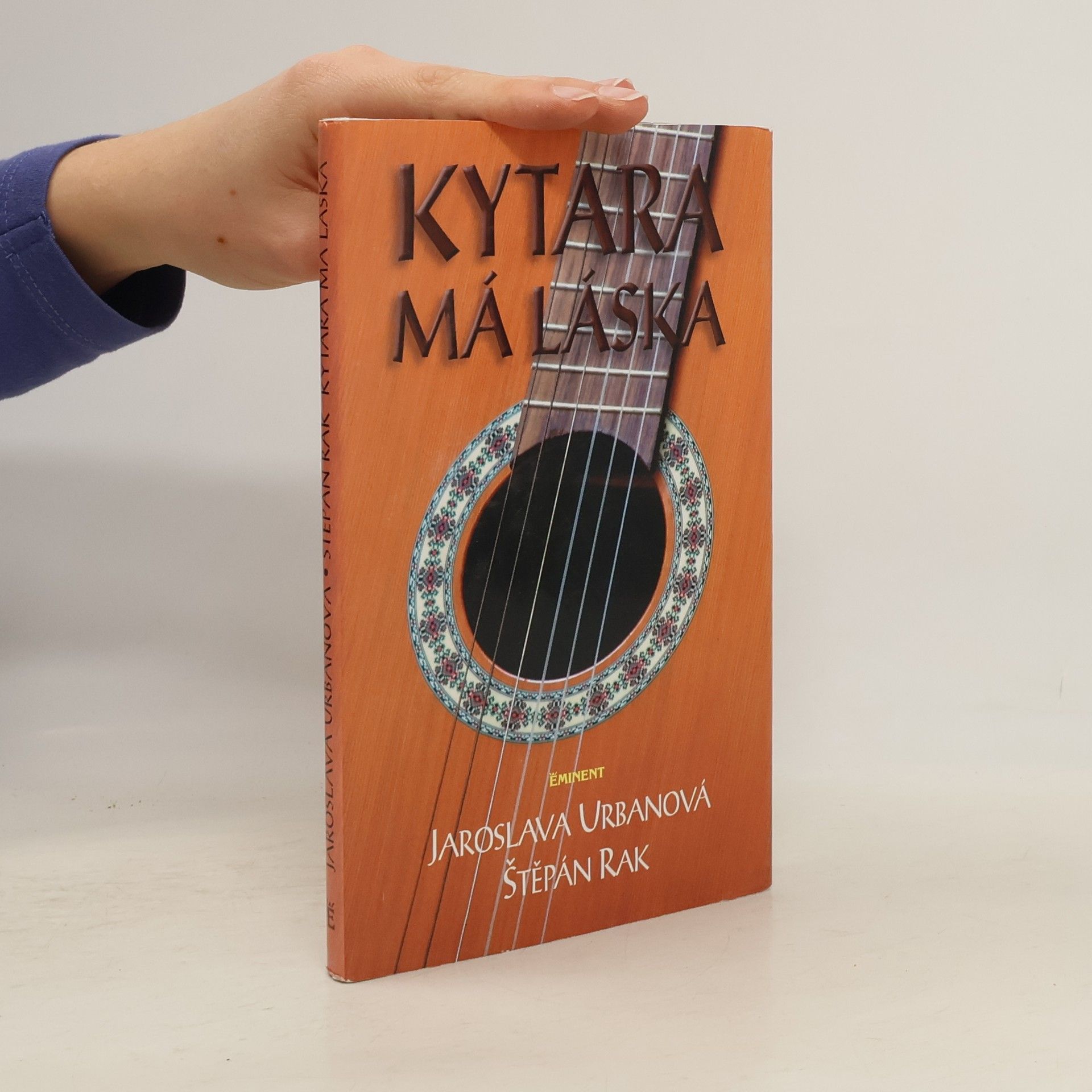 Jaroslava Urbanová Kytara, má láska