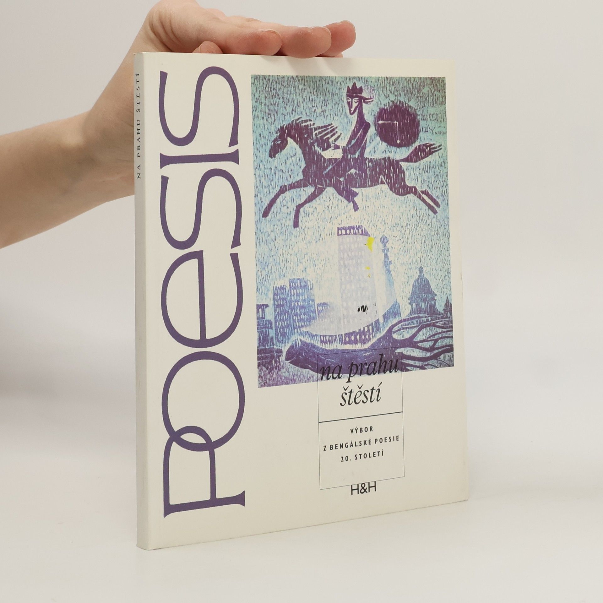 Collectif d'auteurs Na prahu štěstí - výbor z bengálské poezie