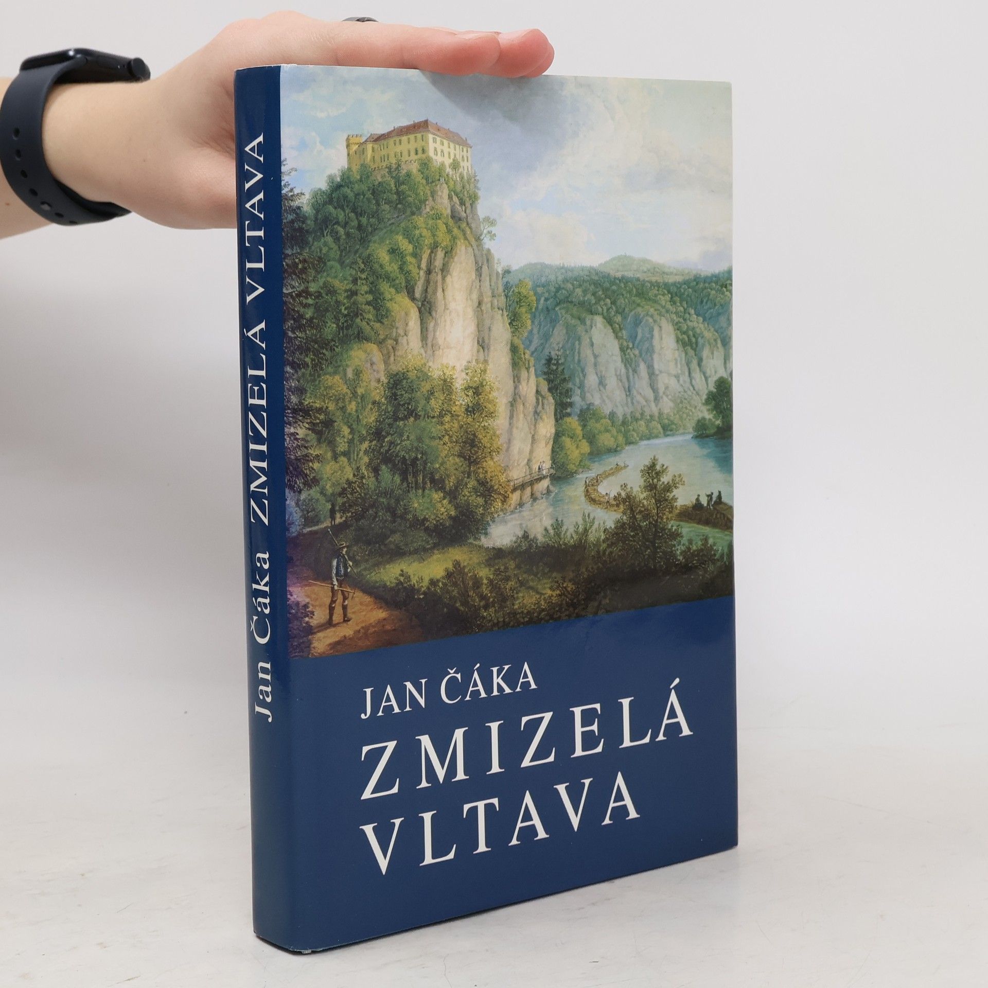 Jan Čáka Zmizelá Vltava