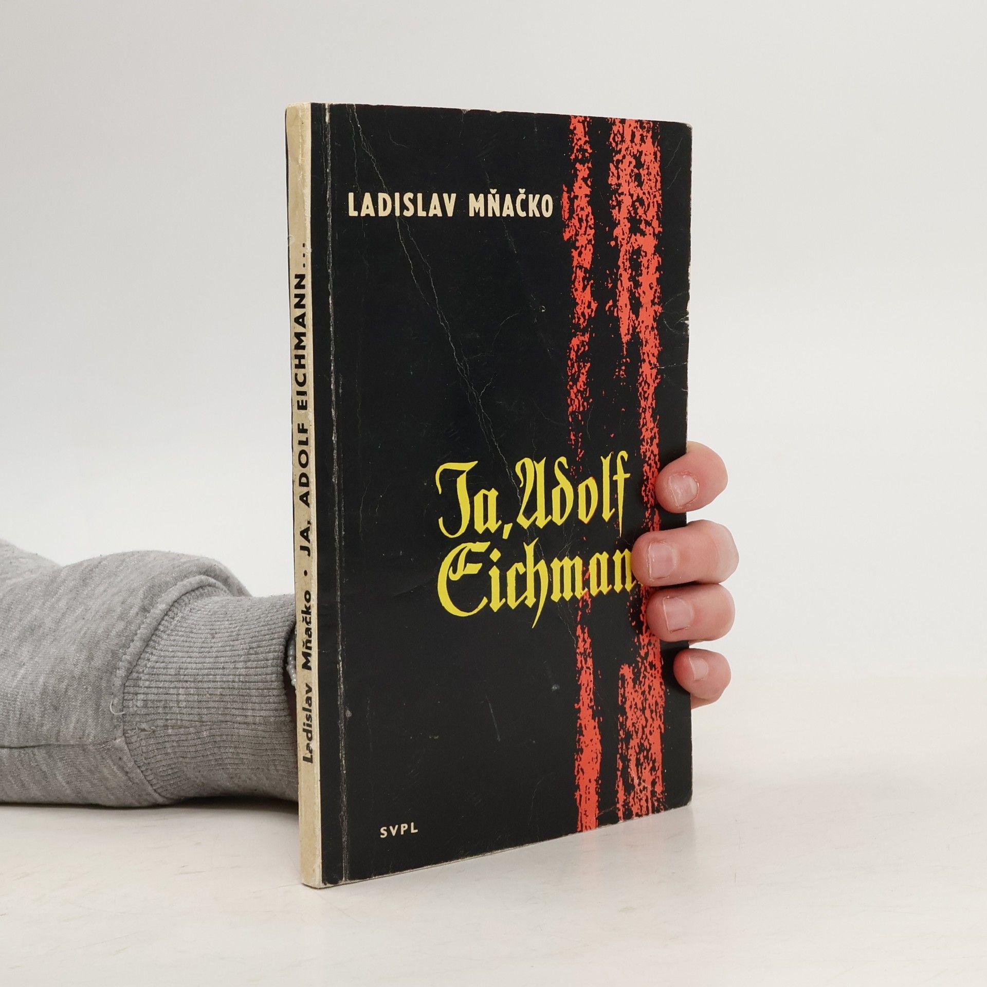 Ladislav Mňačko Ja, Adolf Eichmann