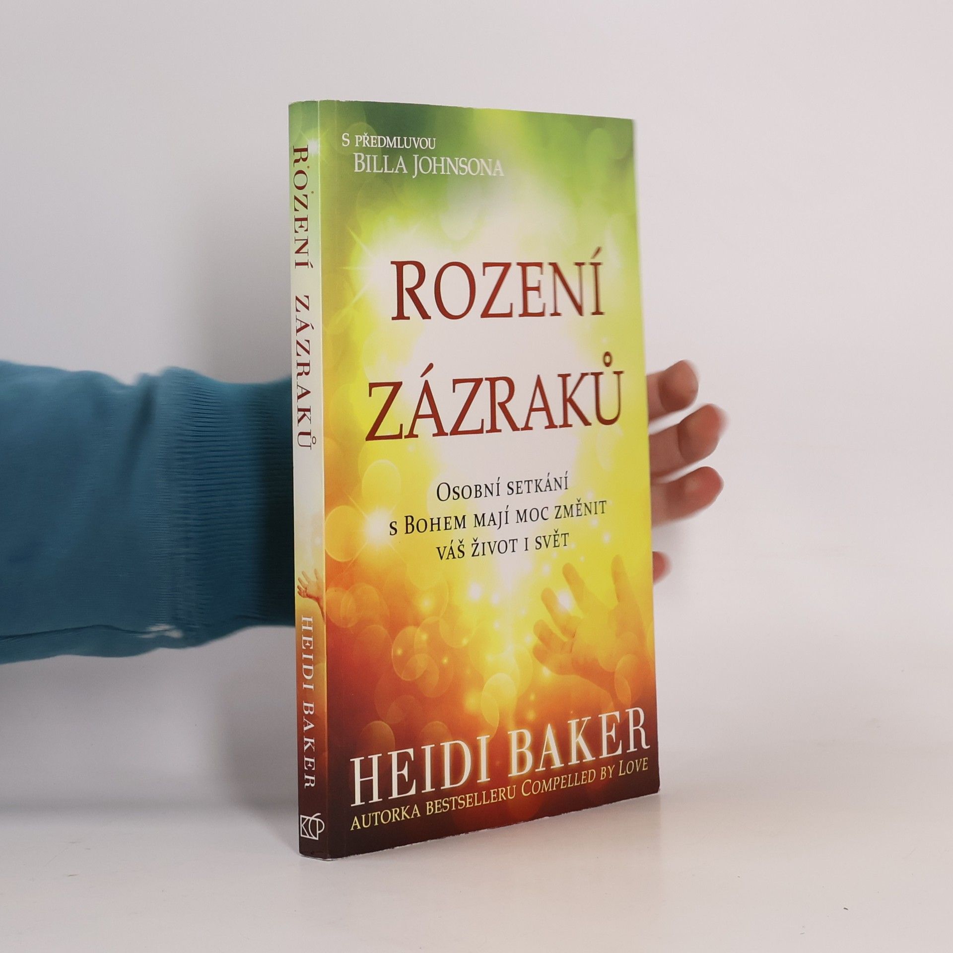 Heidi Baker Rození zázraků
