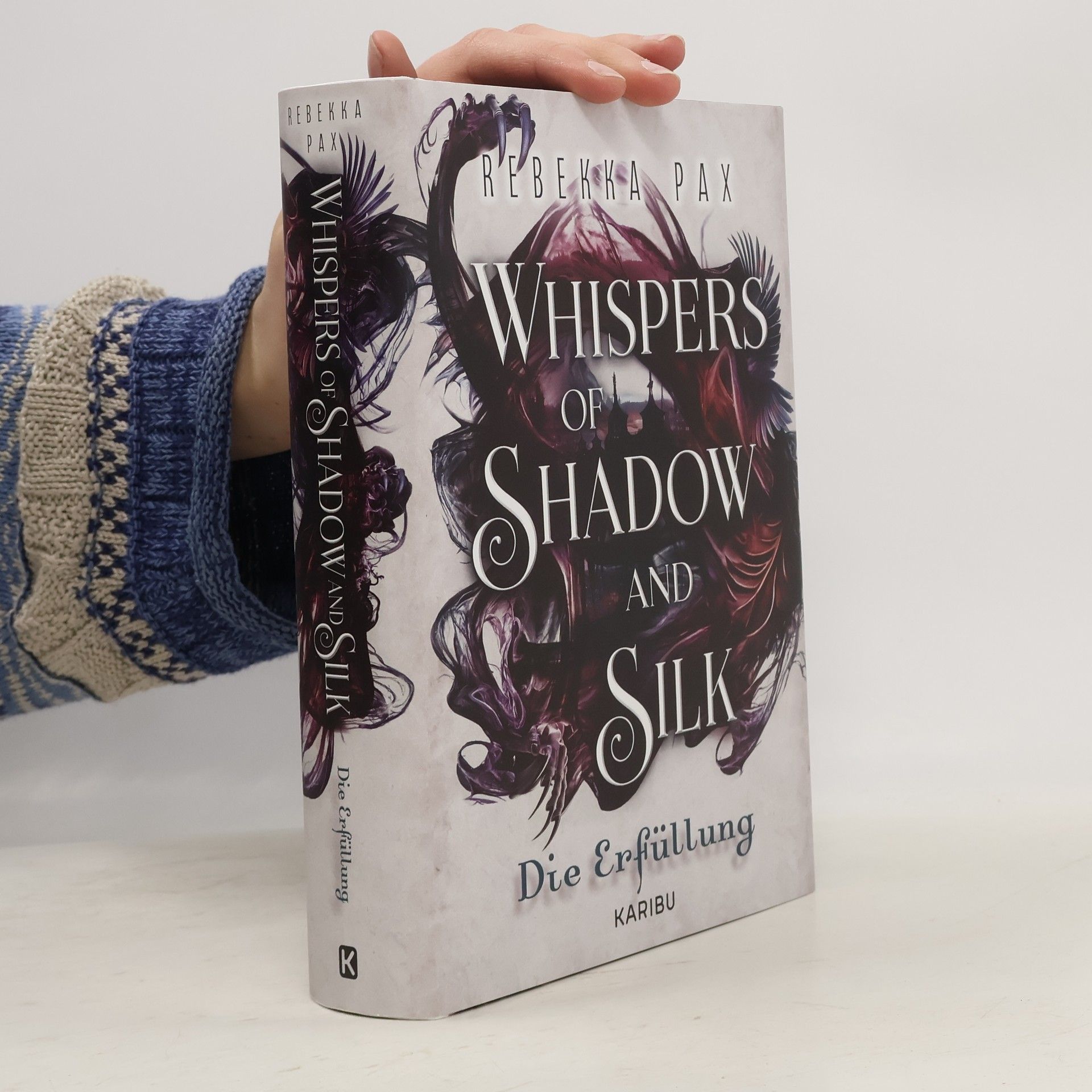 Rebekka Pax Whispers of Shadow and Silk - 2: Die Erfüllung