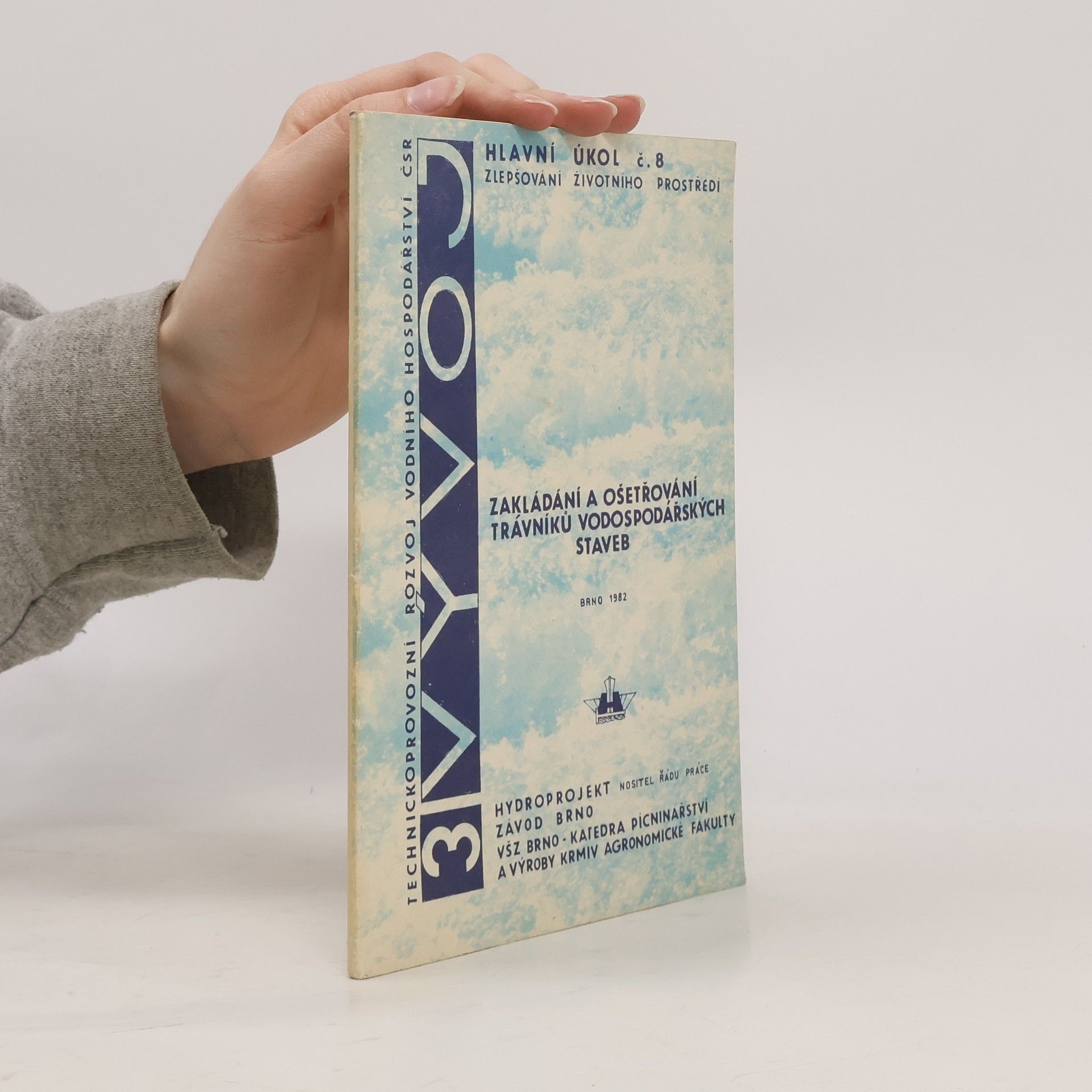 Kolektiv autorů Zakládání a ošetřování krajinných trávníků vodohospodářských staveb