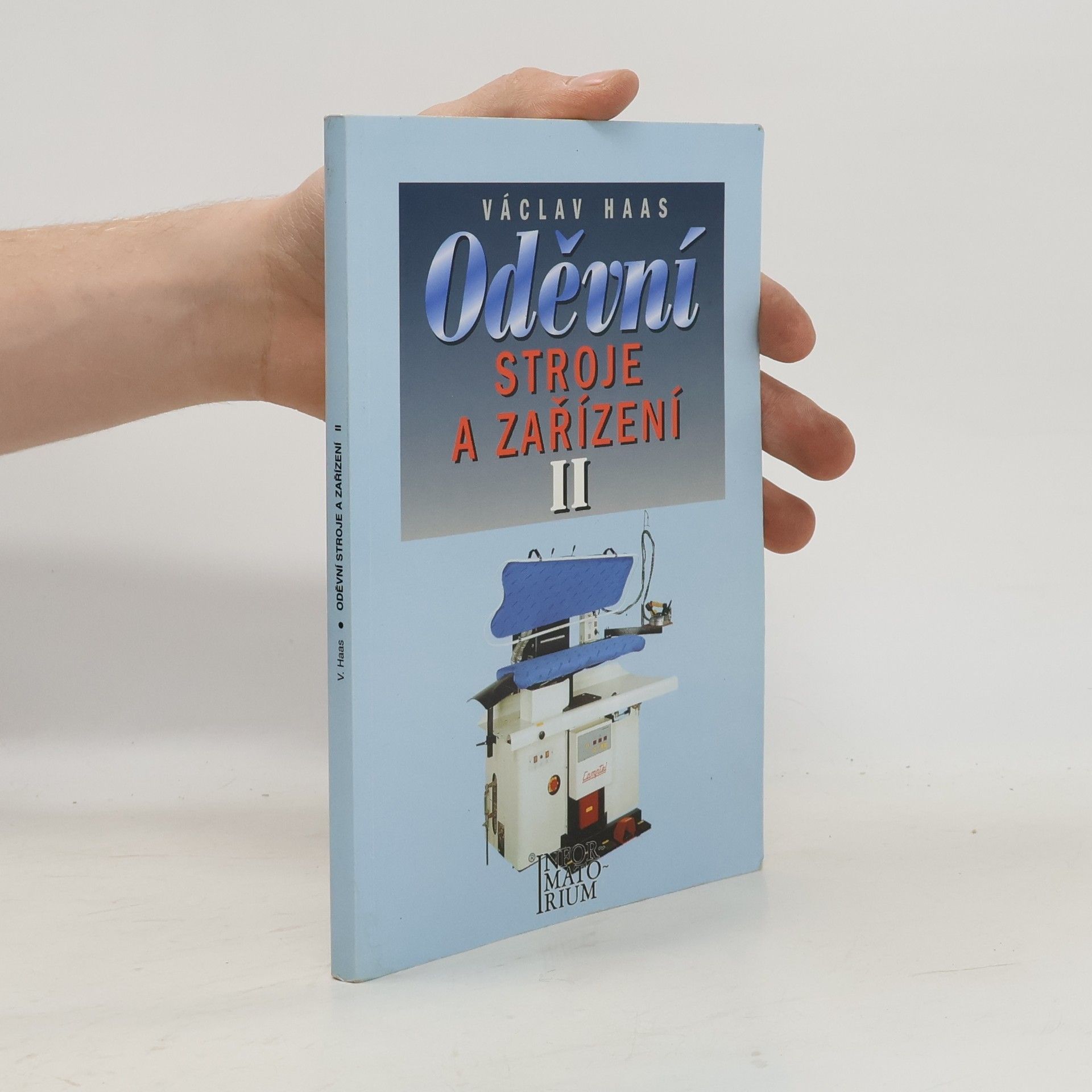 Václav Haas Oděvní stroje a zařízení II