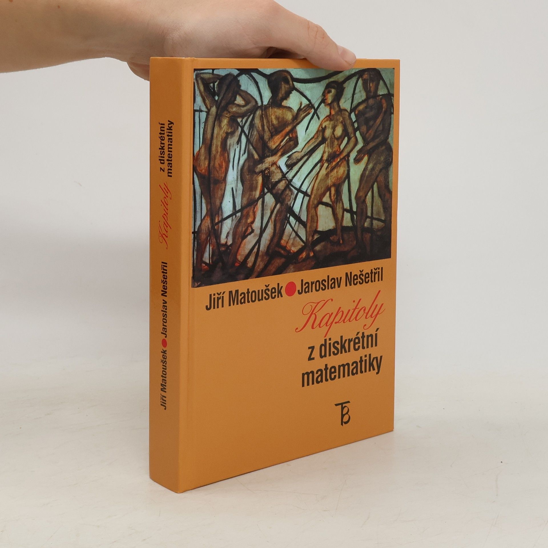 Jiří Matoušek Kapitoly z diskrétní matematiky