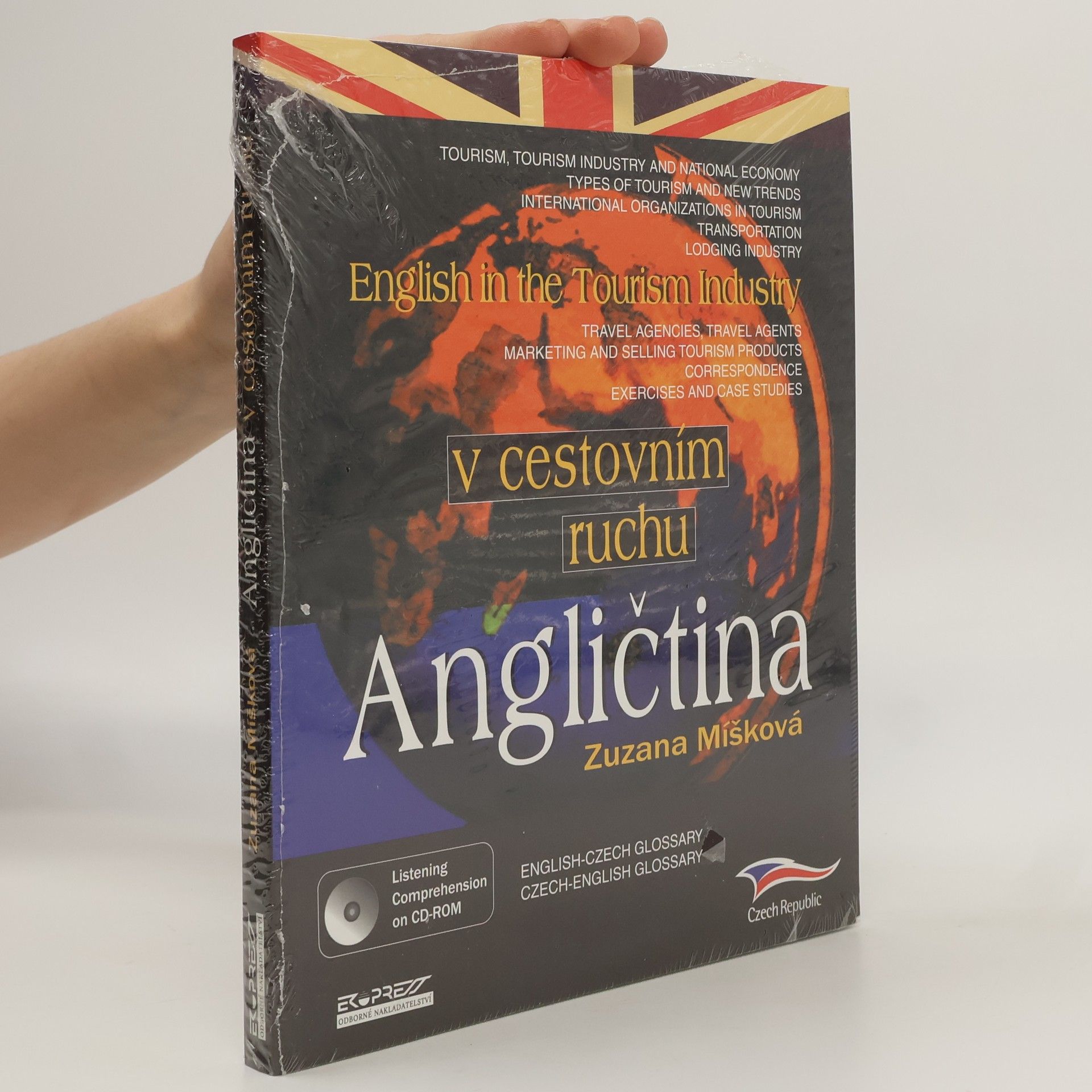 Zuzana Míšková Angličtina v cestovním ruchu. English in the tourism industry