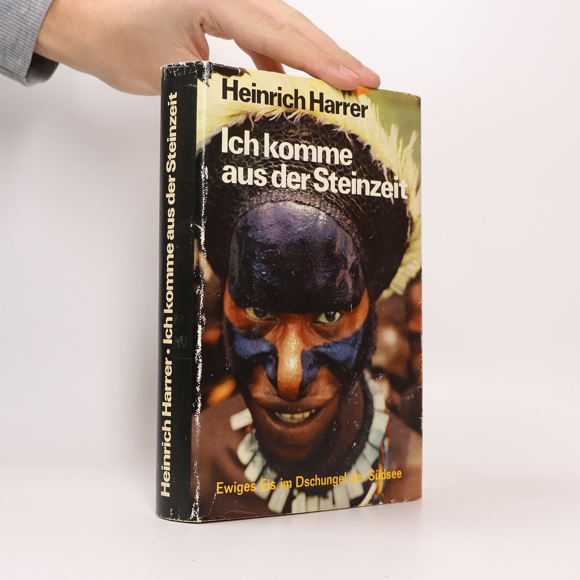 Heinrich Harrer Ich komme aus der Steinzeit