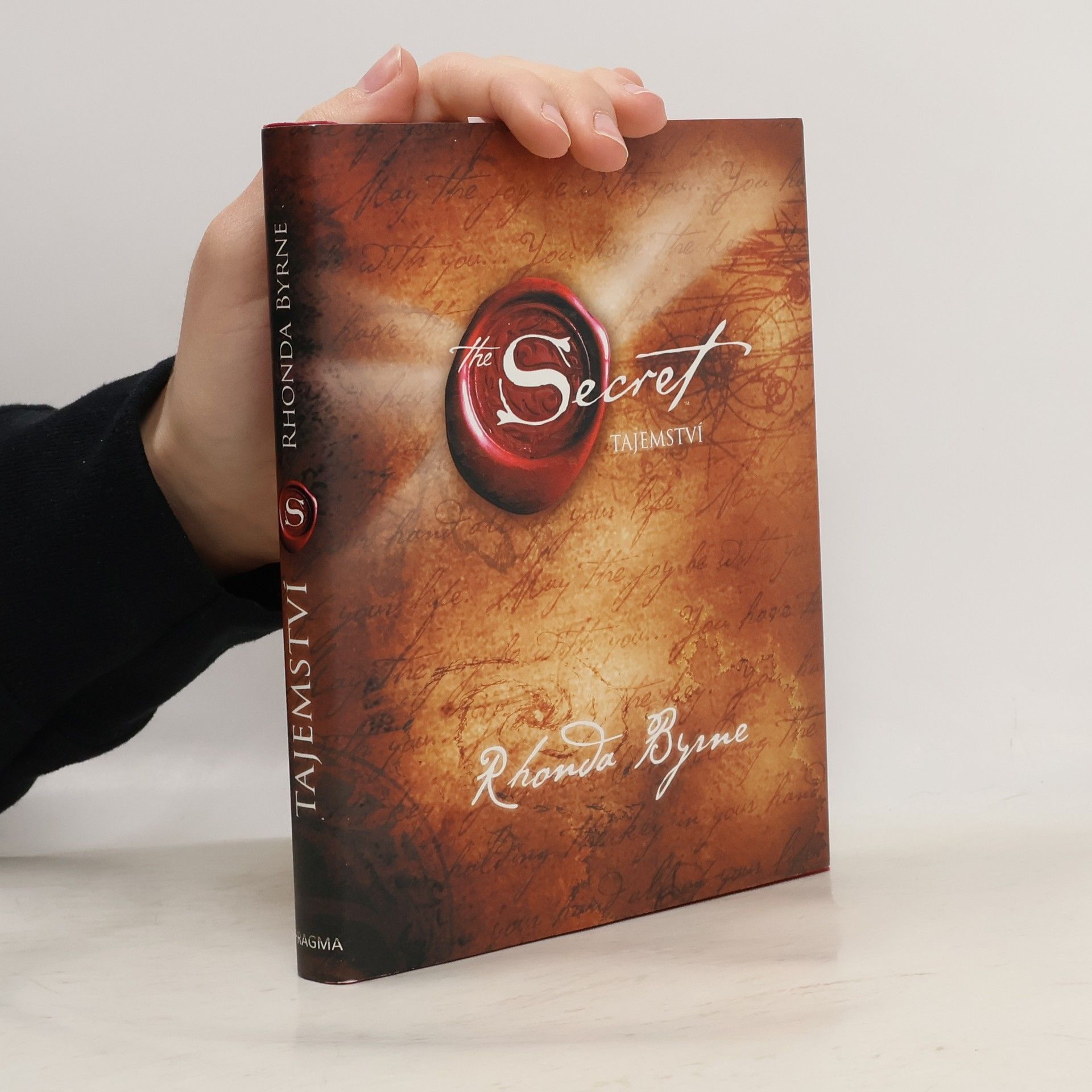 Rhonda Byrne The Secret. Tajemství