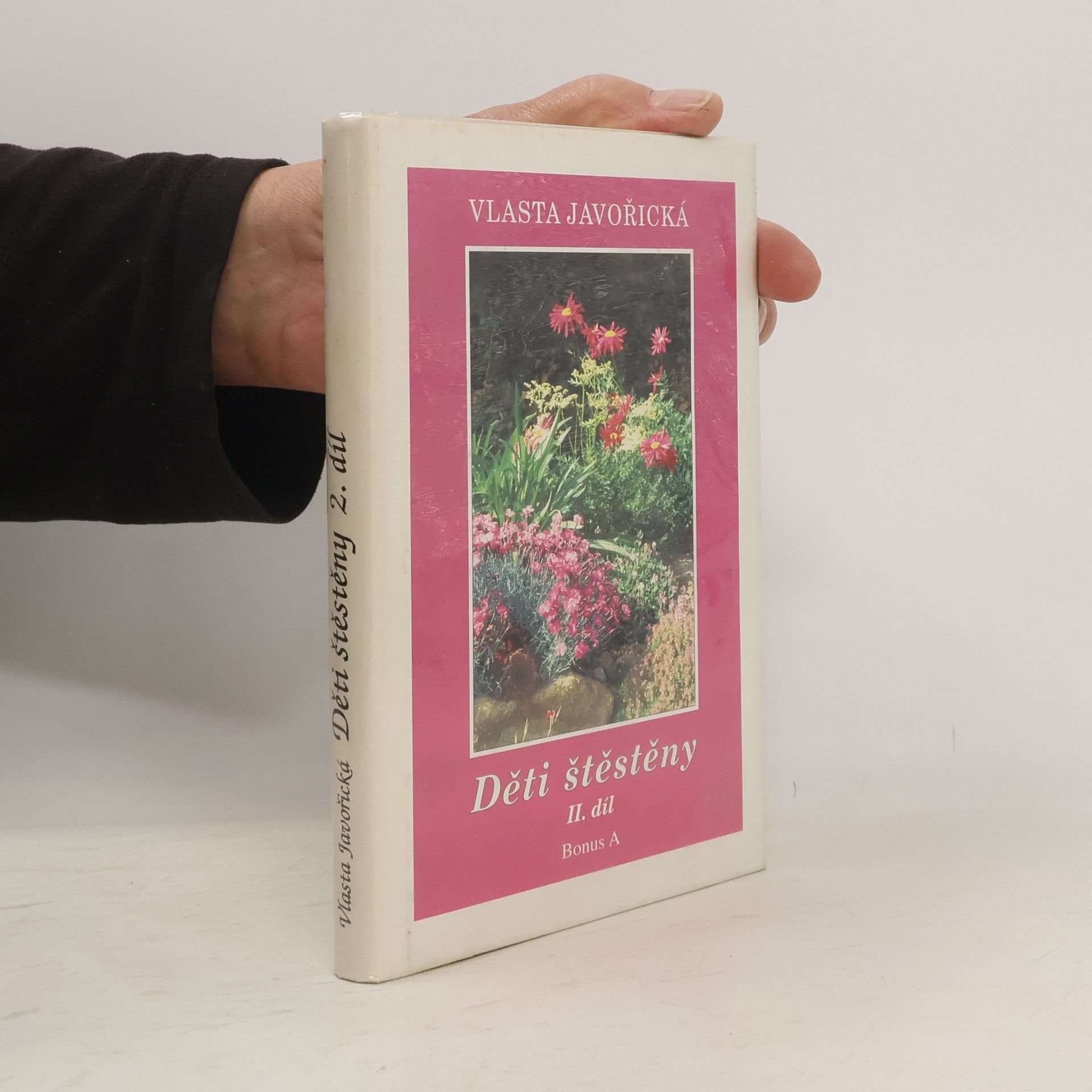 Vlasta Javořická Děti štěstěny II. díl