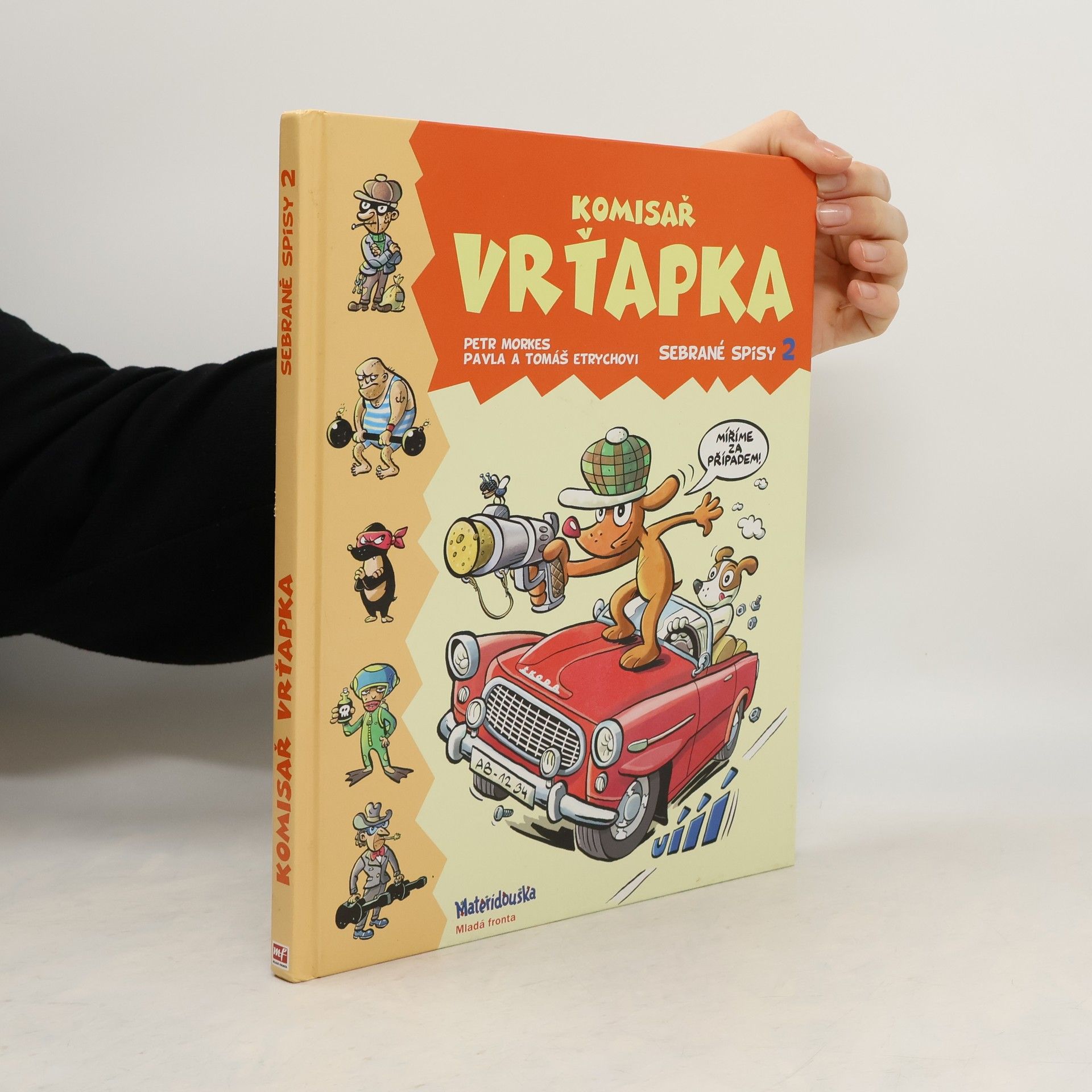 Petr Morkes Komisař Vrťapka. Sebrané spisy 2