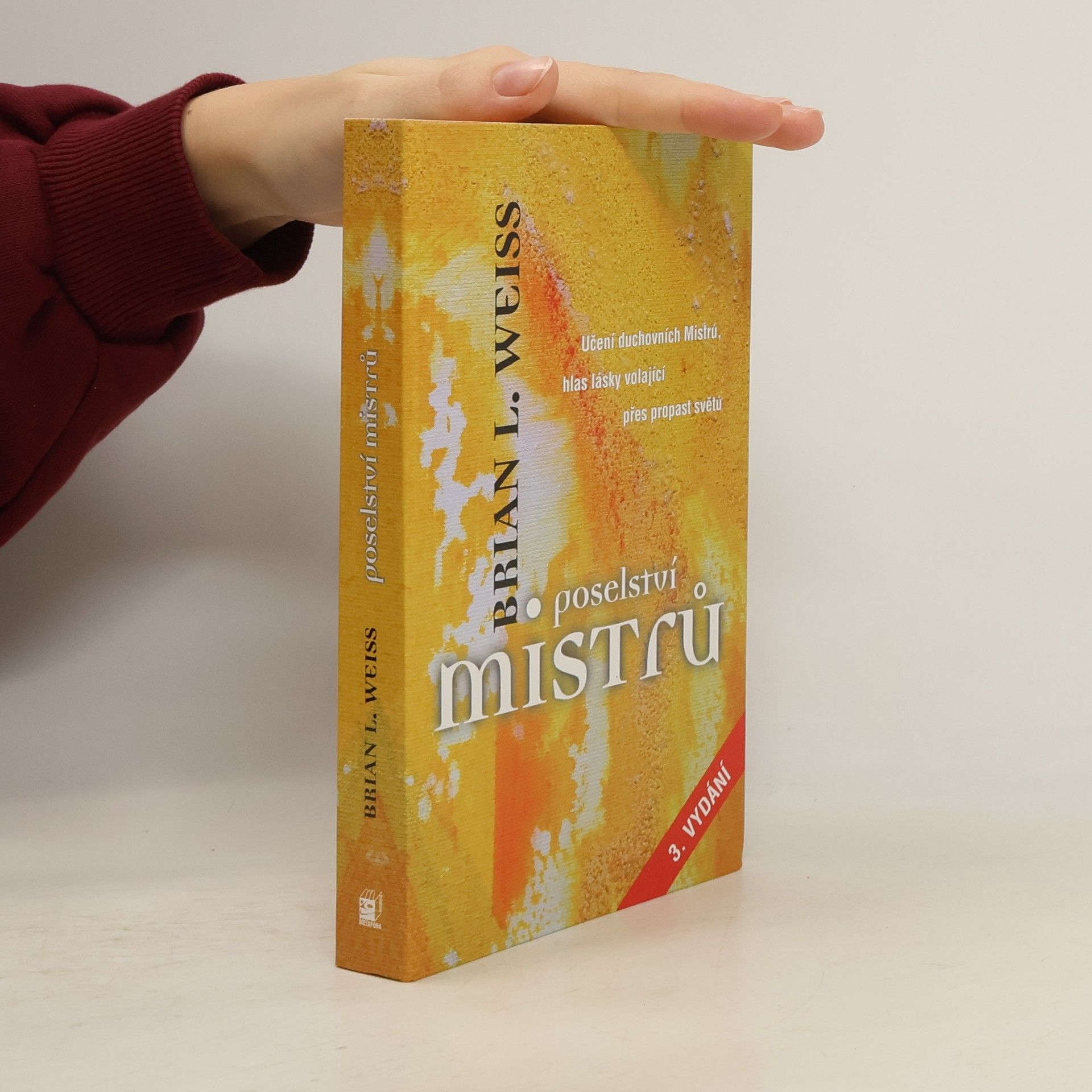 Brian L. Weiss Poselství Mistrů