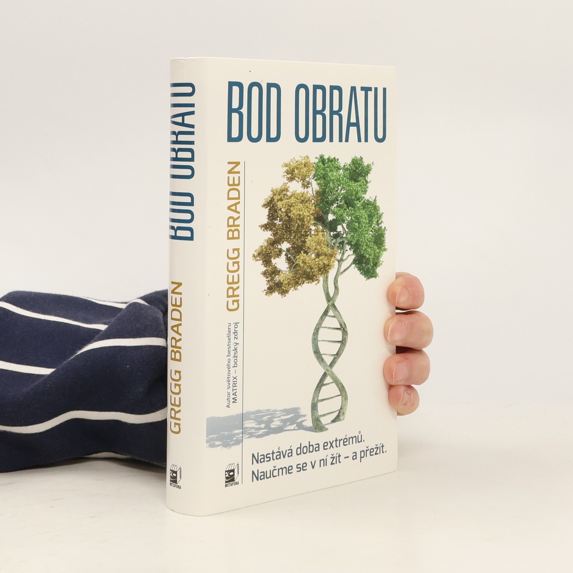 Gregg Braden Bod obratu