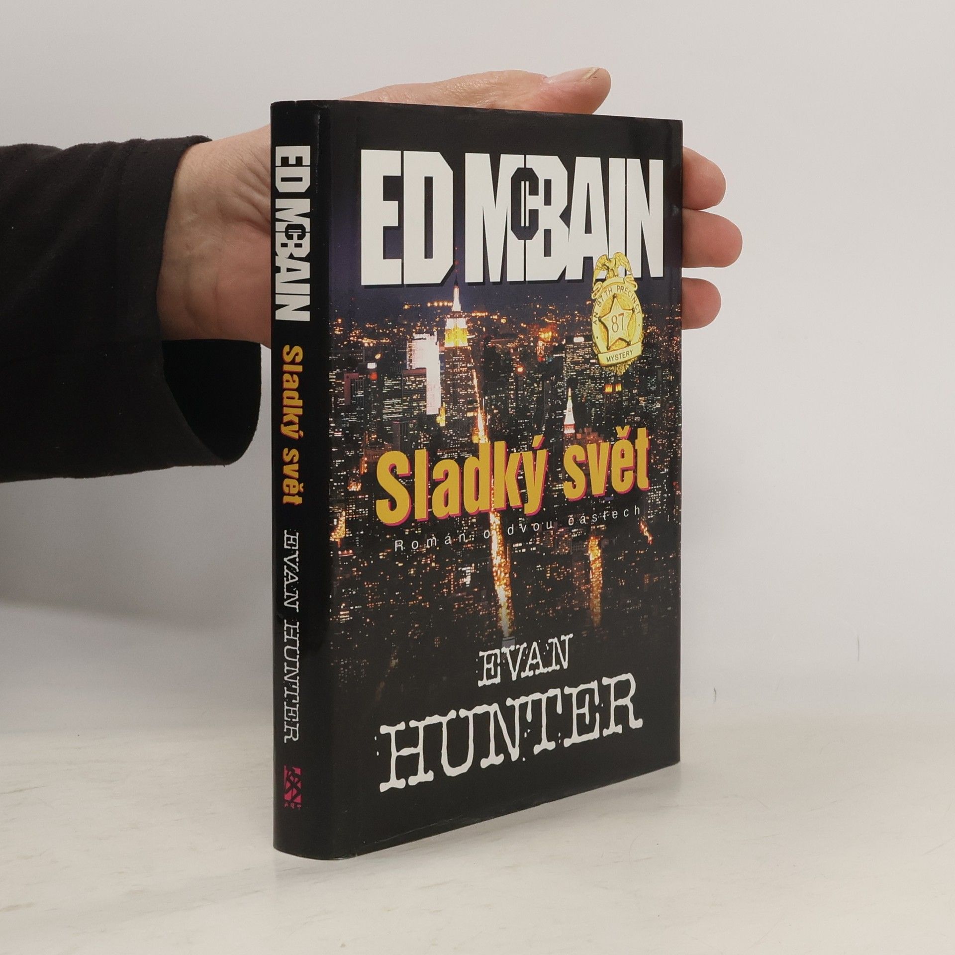 Ed McBain Sladký svět