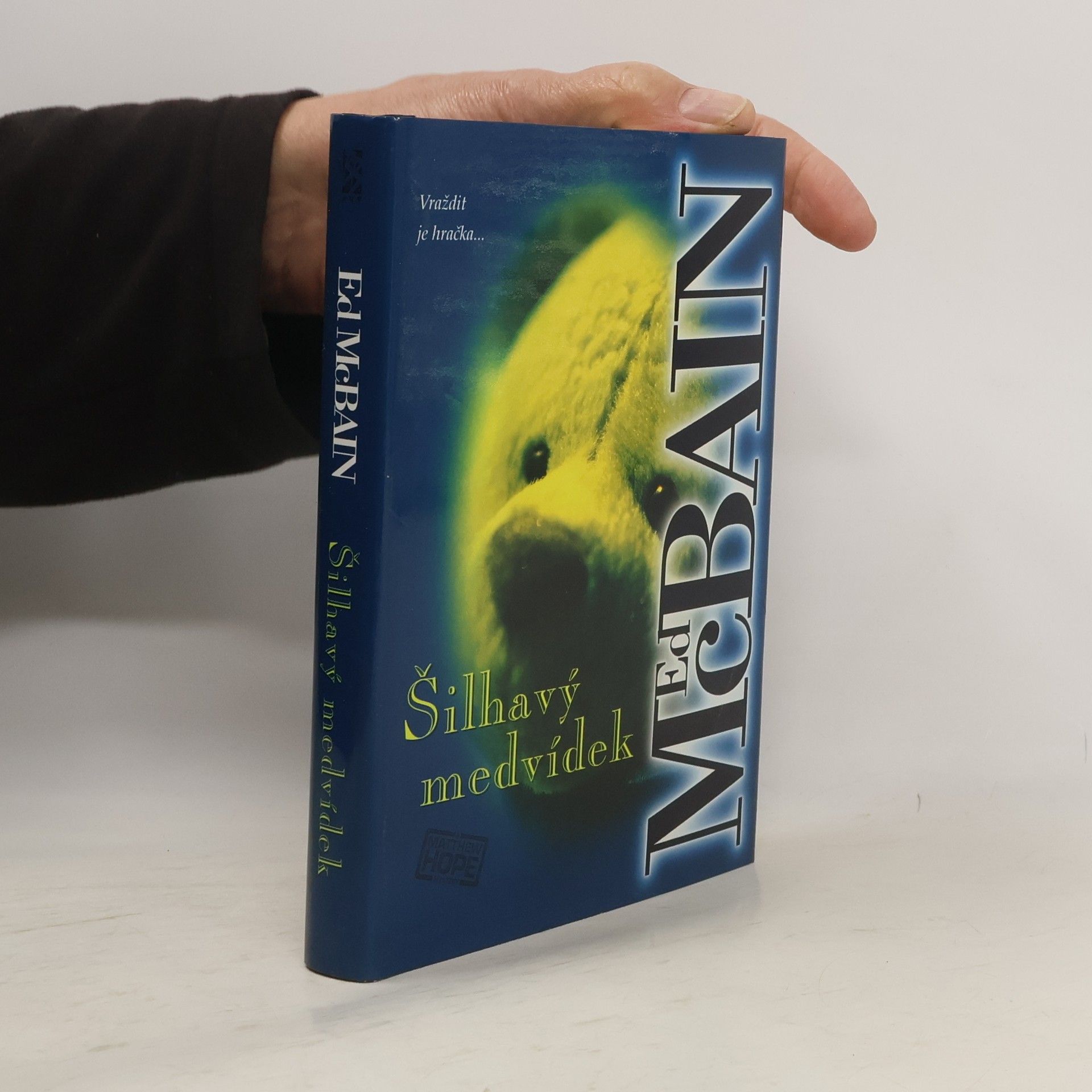 Ed McBain Šilhavý medvídek