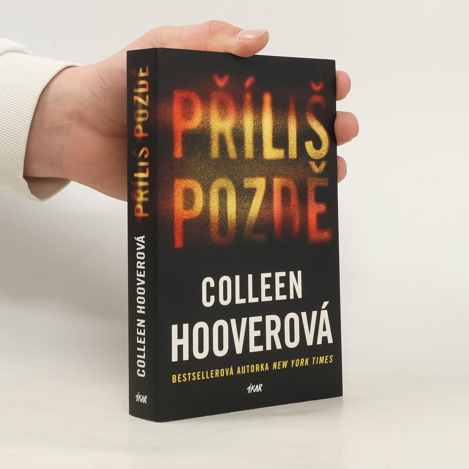 Colleen Hoover Příliš pozdě