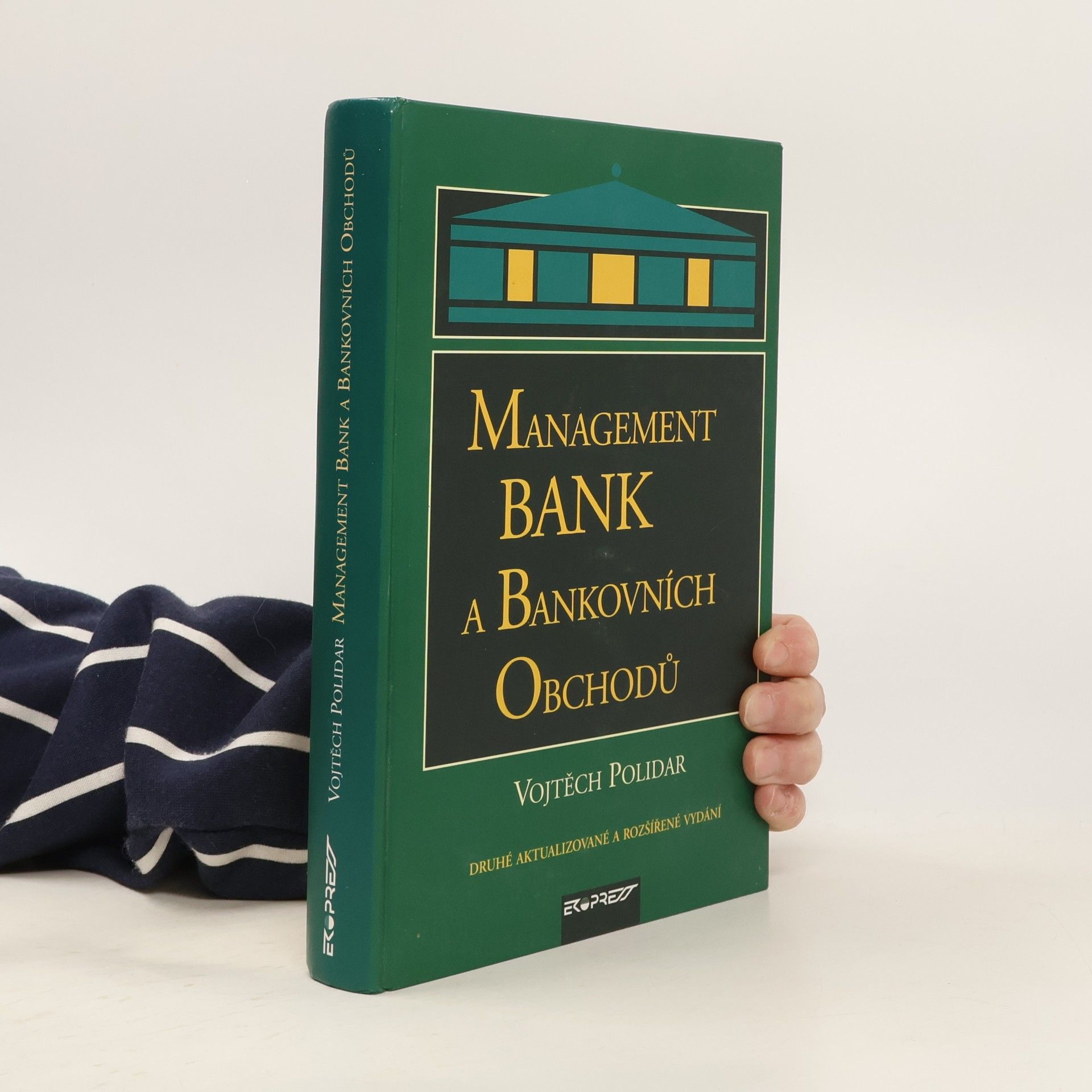 Vojtěch Polidar Management bank a bankovních obchodů