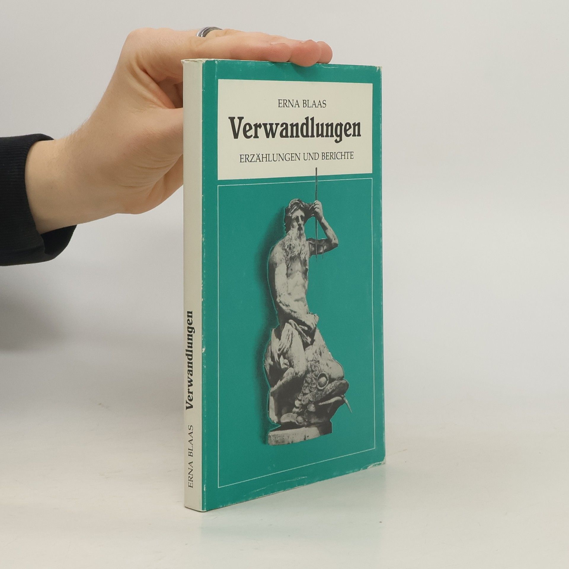 Erna Blaas Verwandlungen