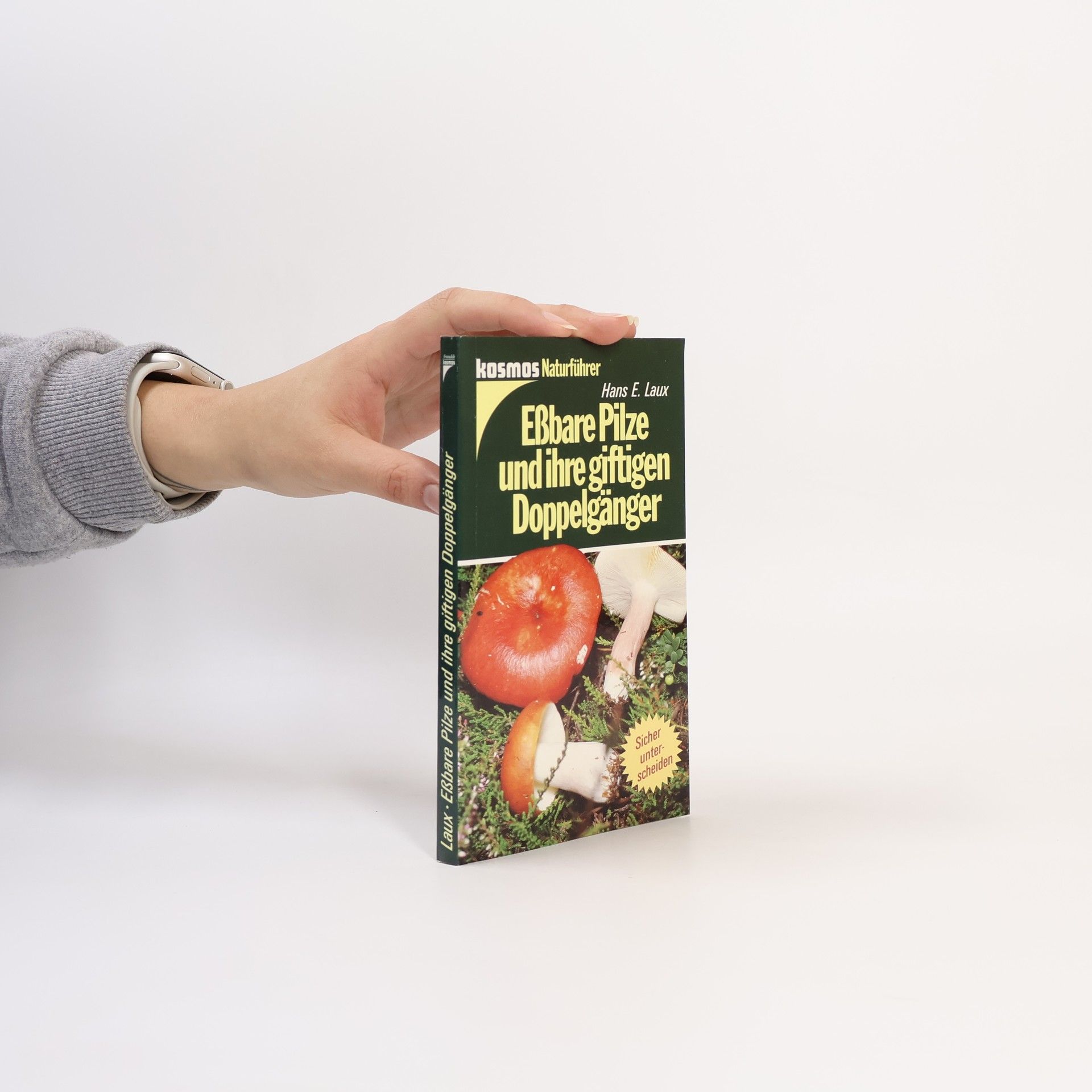 Hans Ernst Laux Eßbare Pilze und ihre giftigen Doppelgänger