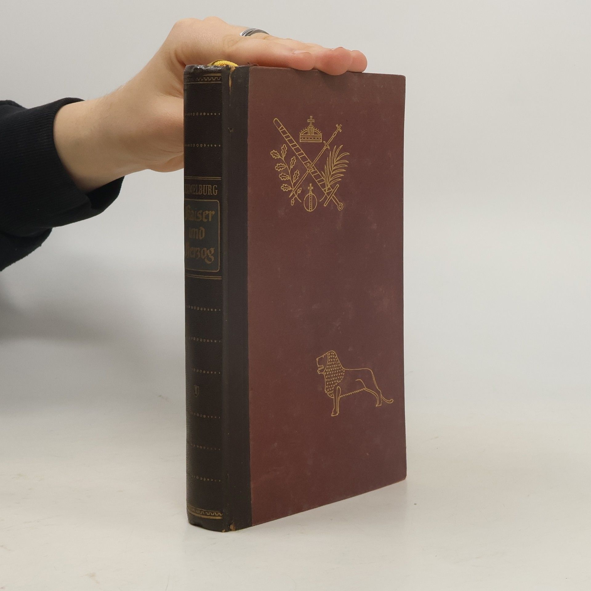 Werner Beumelburg Kaiser und Herzog II.