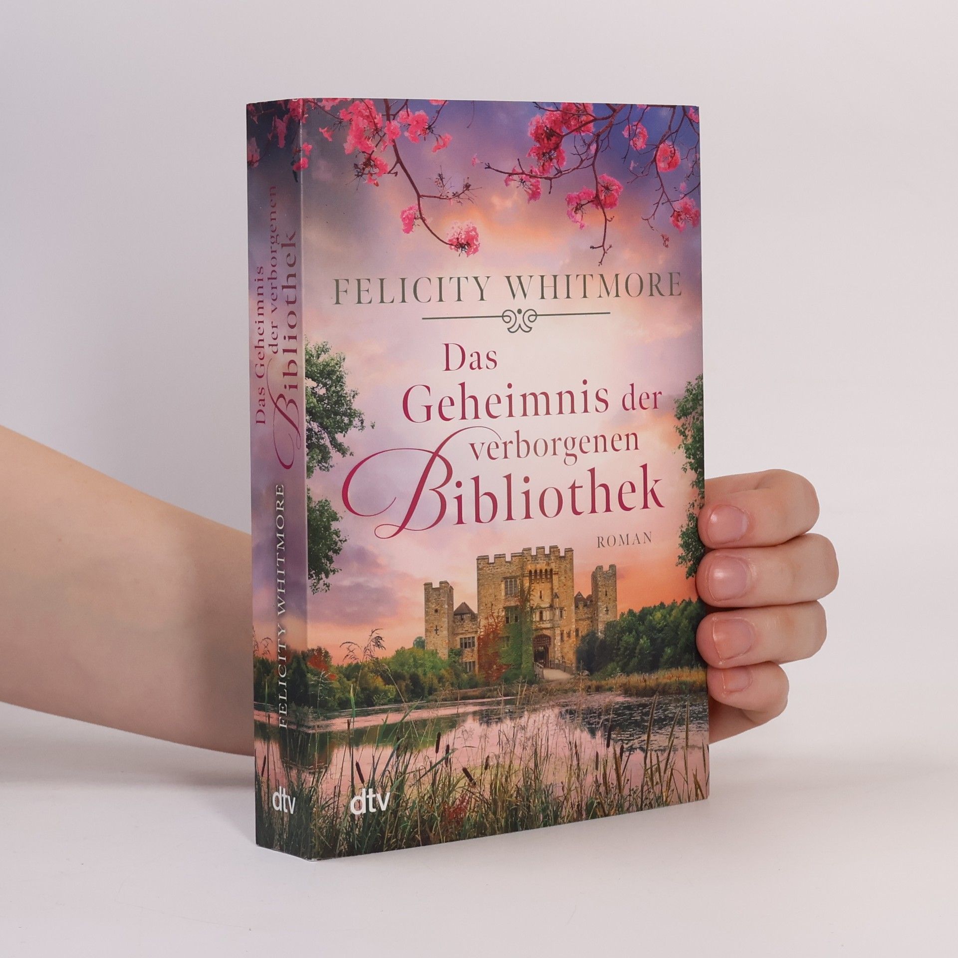 Felicity Whitmore Das Geheimnis der verborgenen Bibliothek