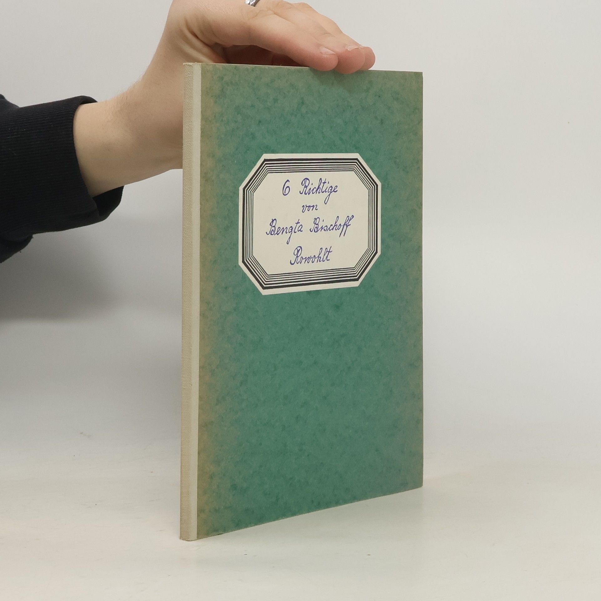 Bengta Bischoff 6 Richtige