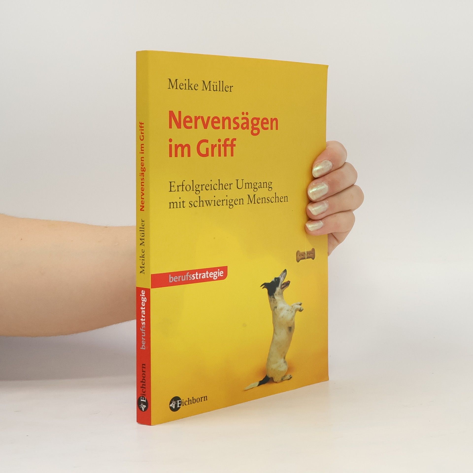 Nervensägen im Griff