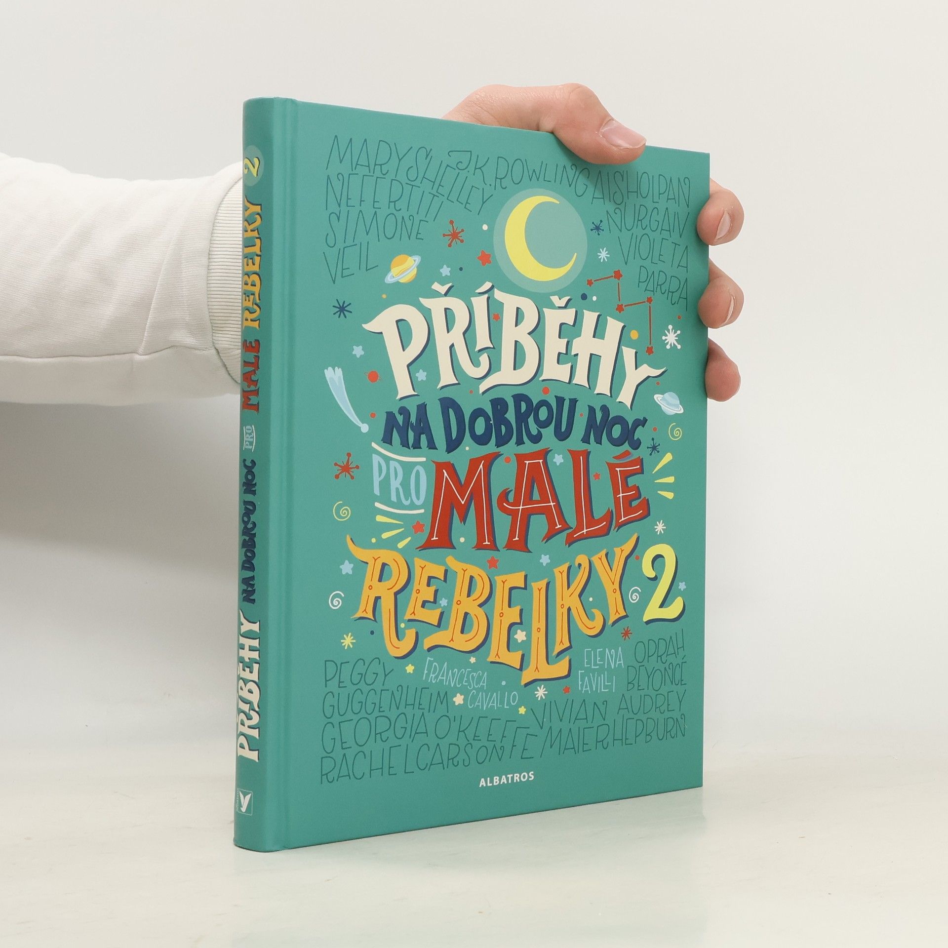 Elena Favilli Příběhy na dobrou noc pro malé rebelky 2