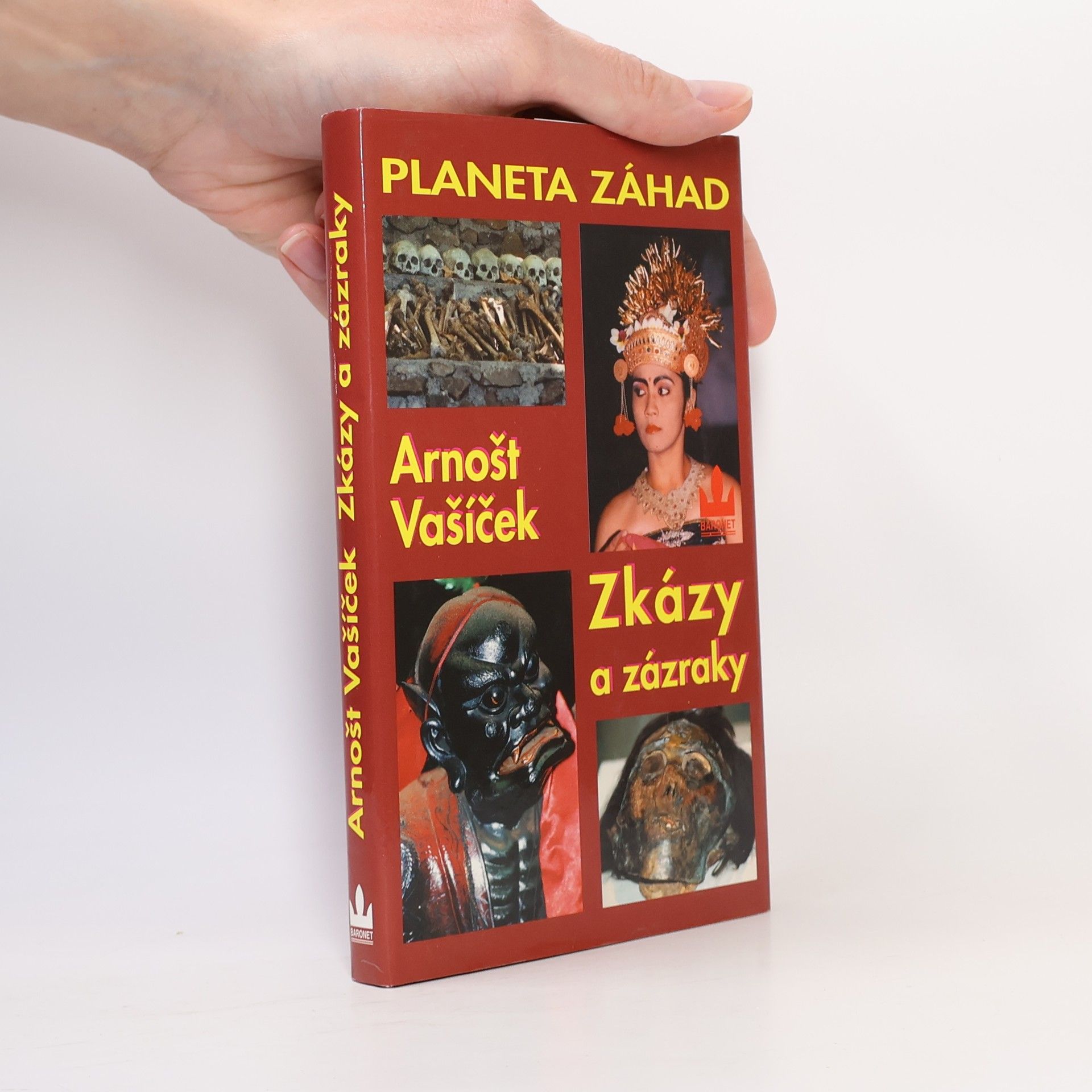 Arnošt Vašíček Planeta záhad II. Zkázy a zázraky