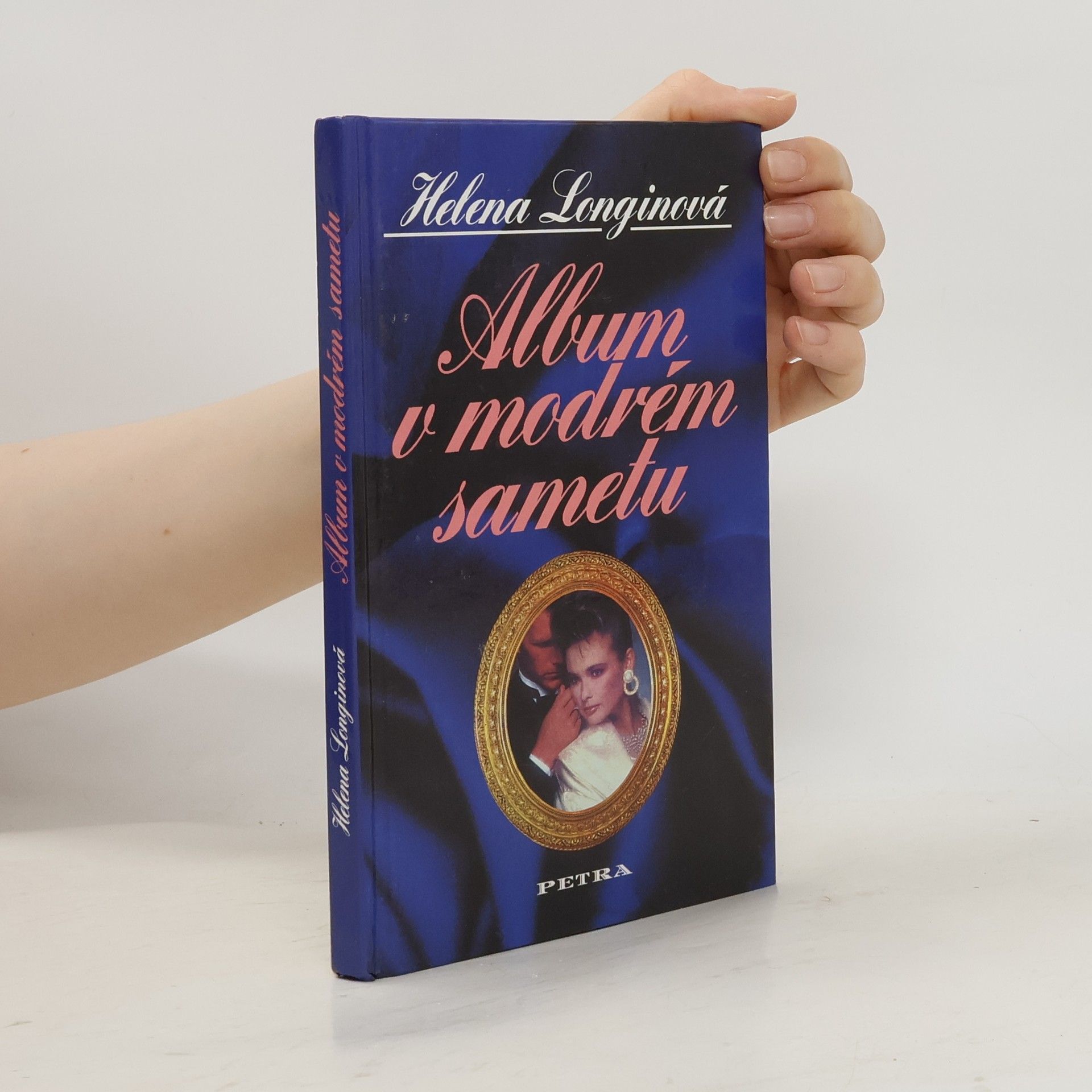 Helena Longinová Album v modrém sametu: Román pro ženy