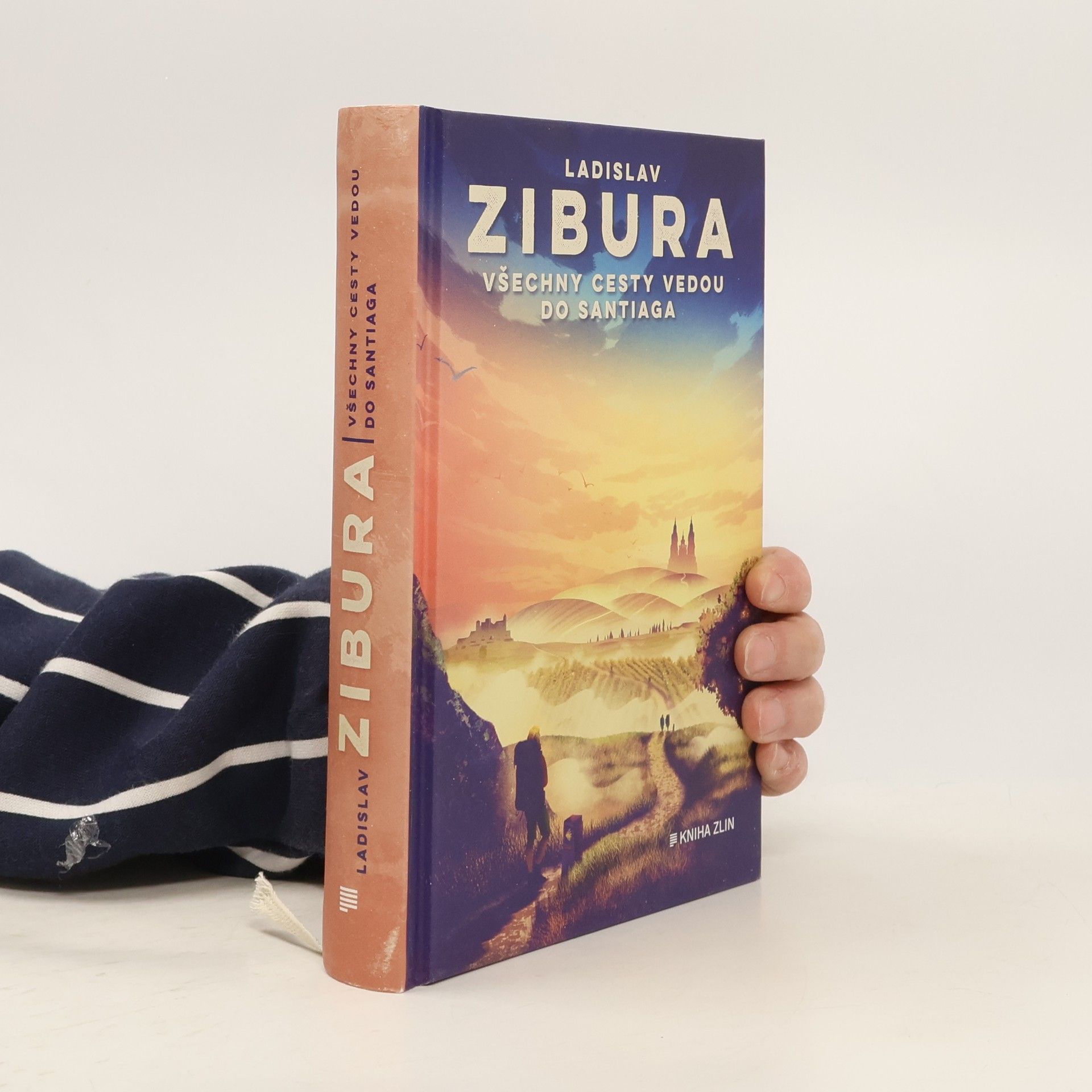 Ladislav Zibura Všechny cesty vedou do Santiaga