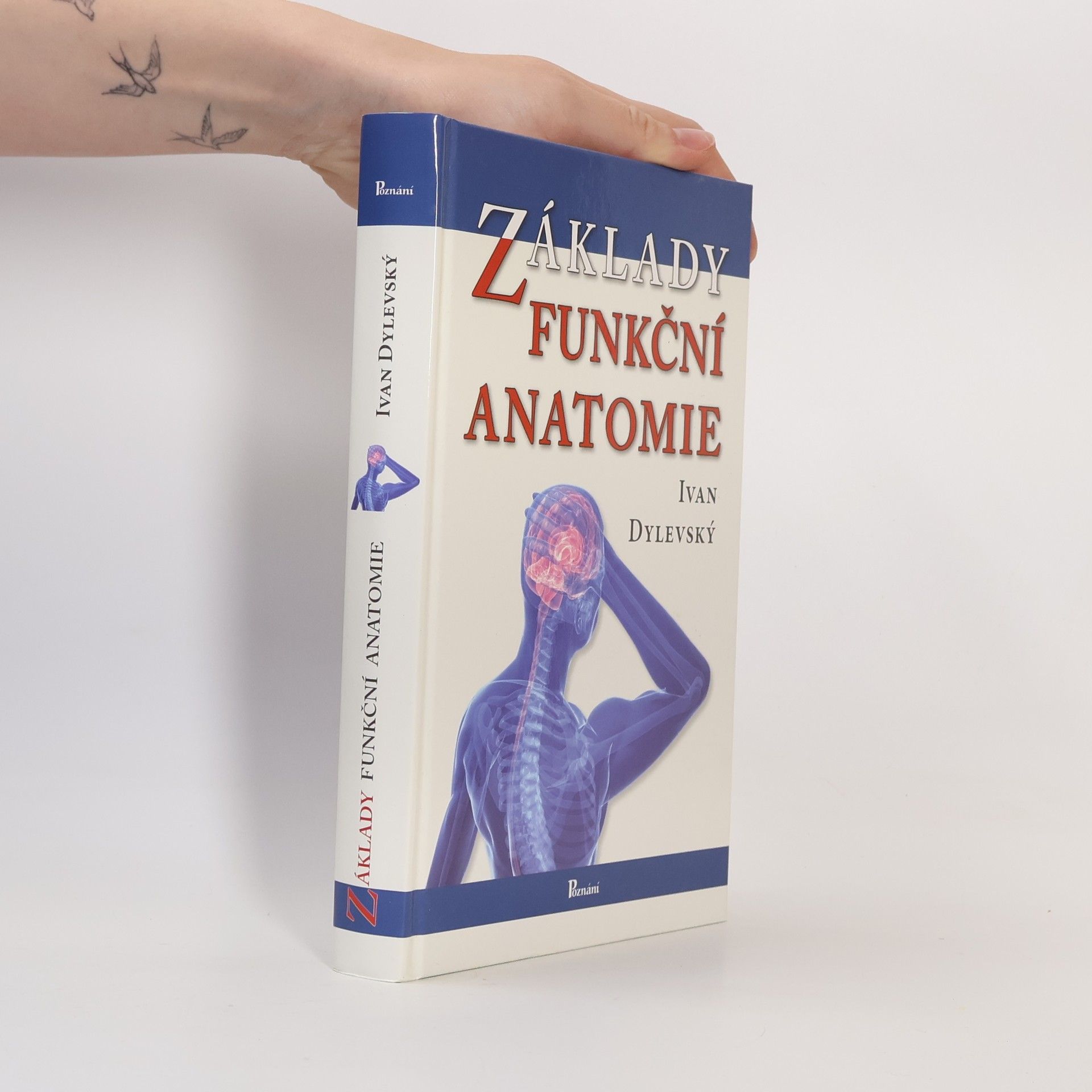 Ivan Dylevský Základy funkční anatomie