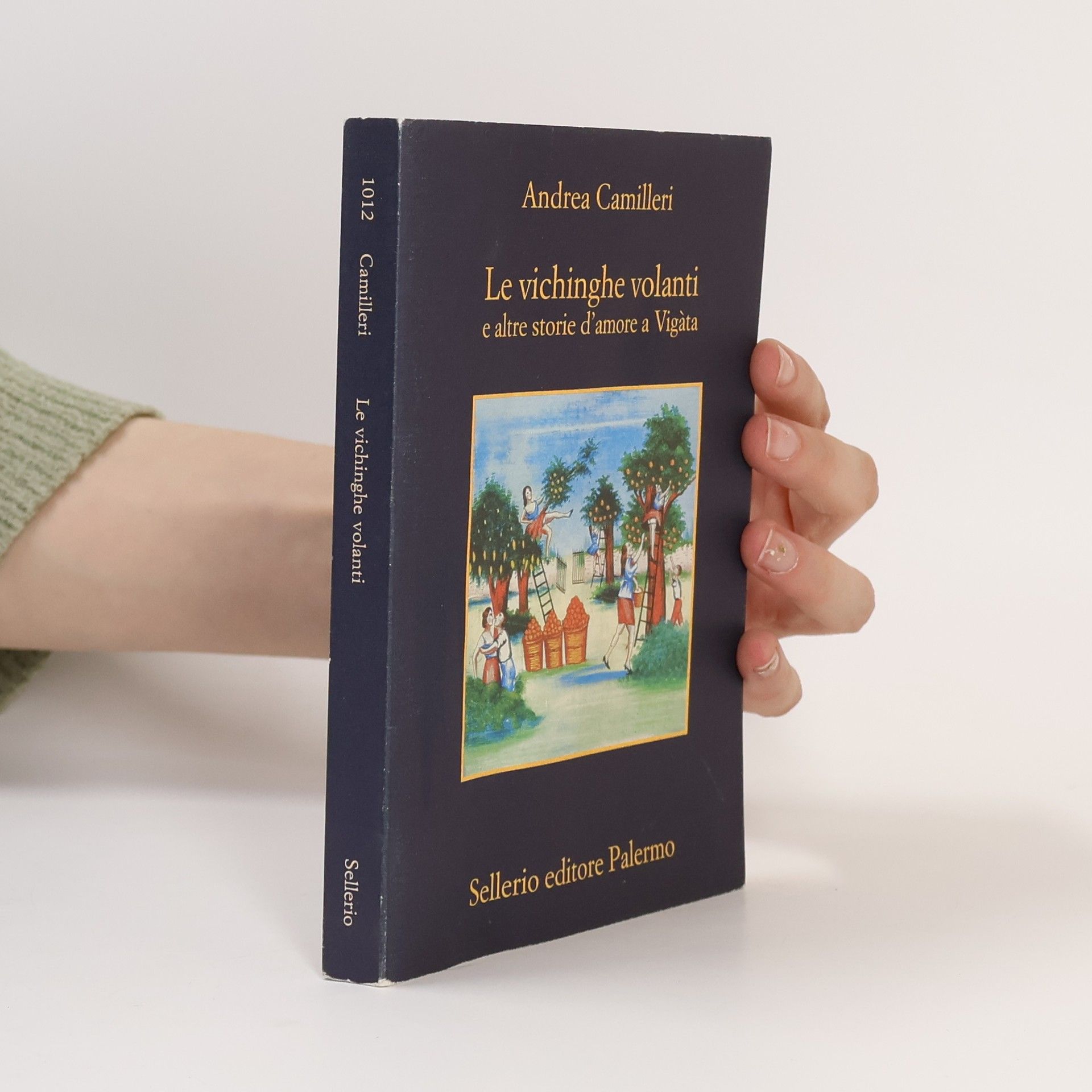 Andrea Camilleri Le vichinghe volanti e altre storie d'amore a Vigàta
