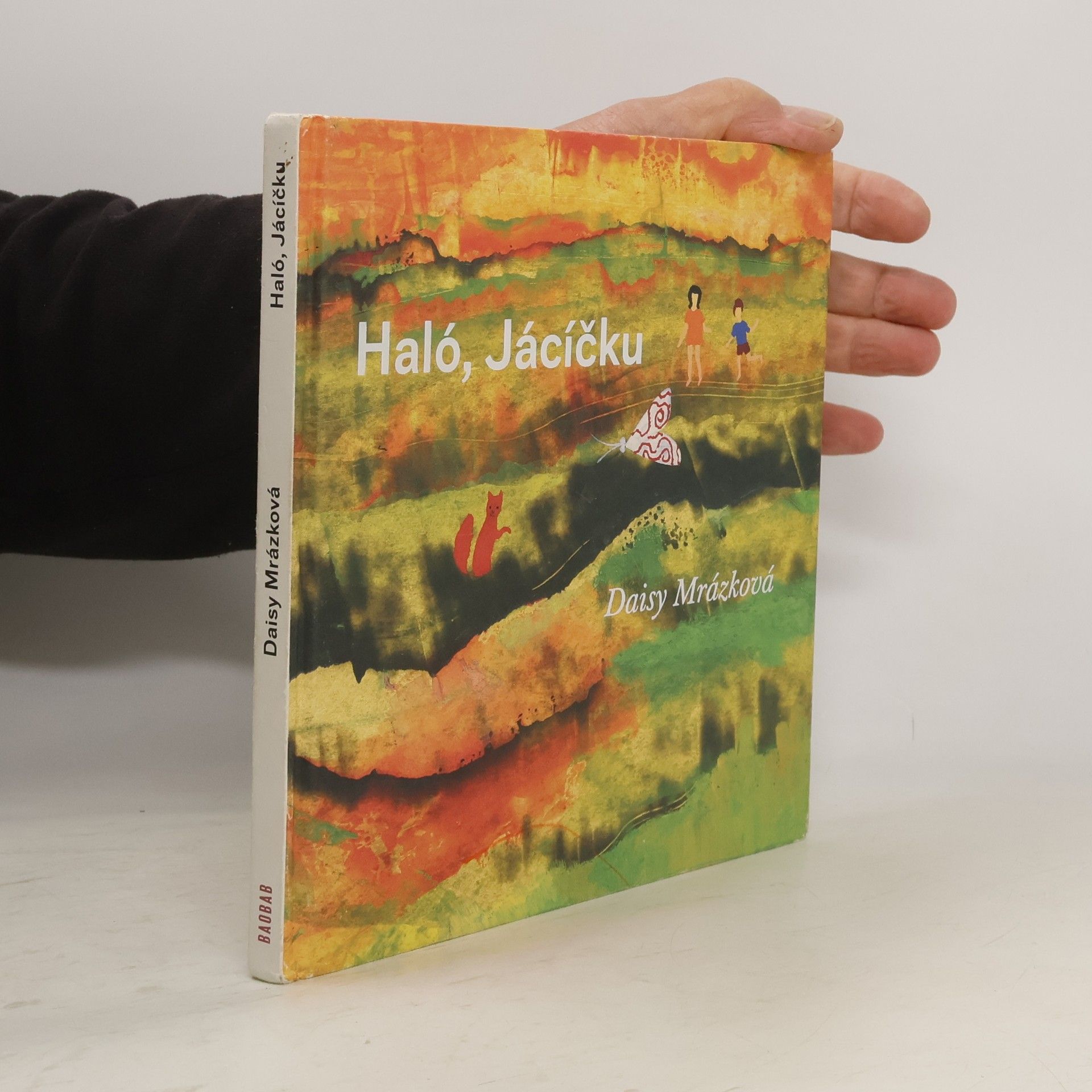 Daisy Mrázková Haló, Jácíčku