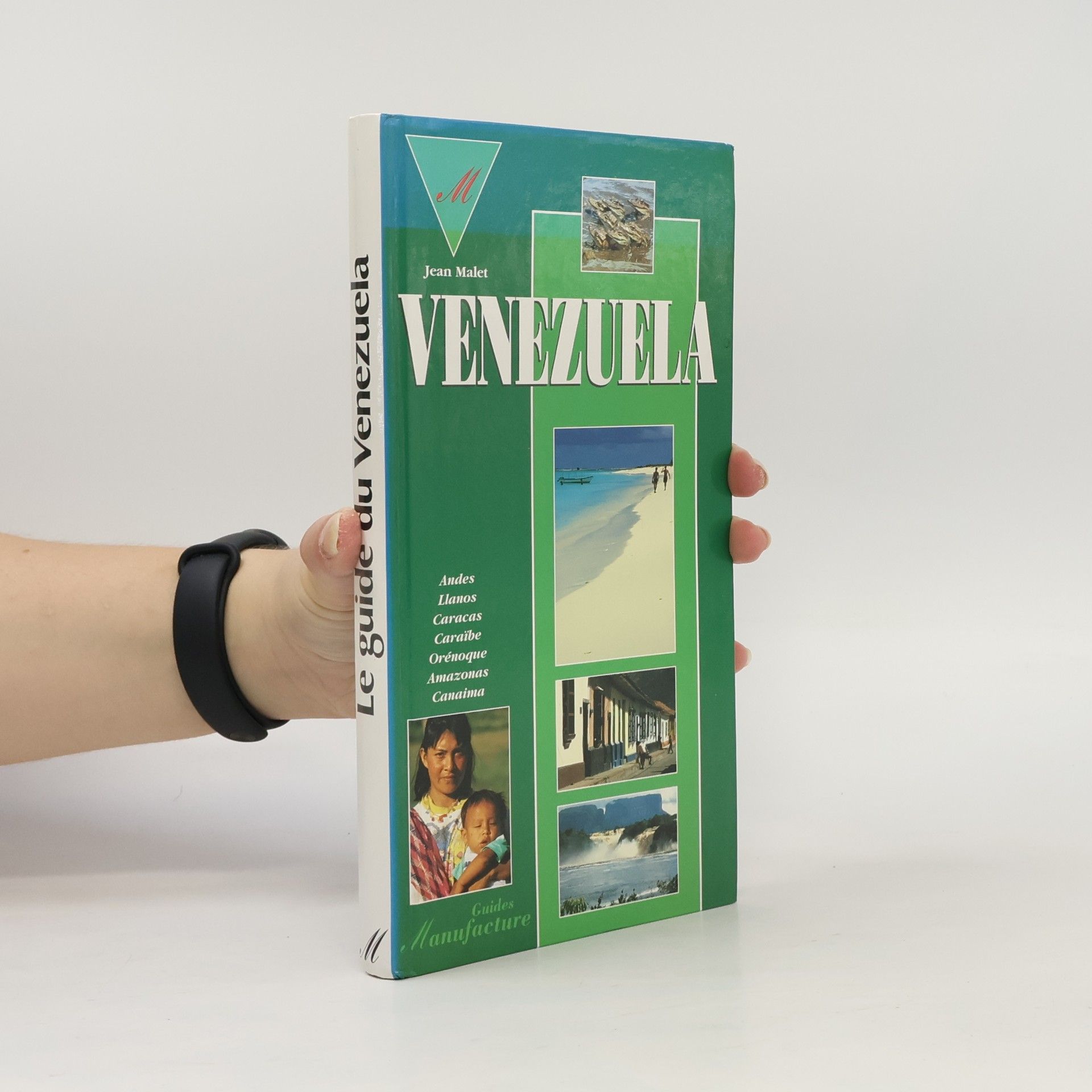 Jean Malet Le guide du Venezuela